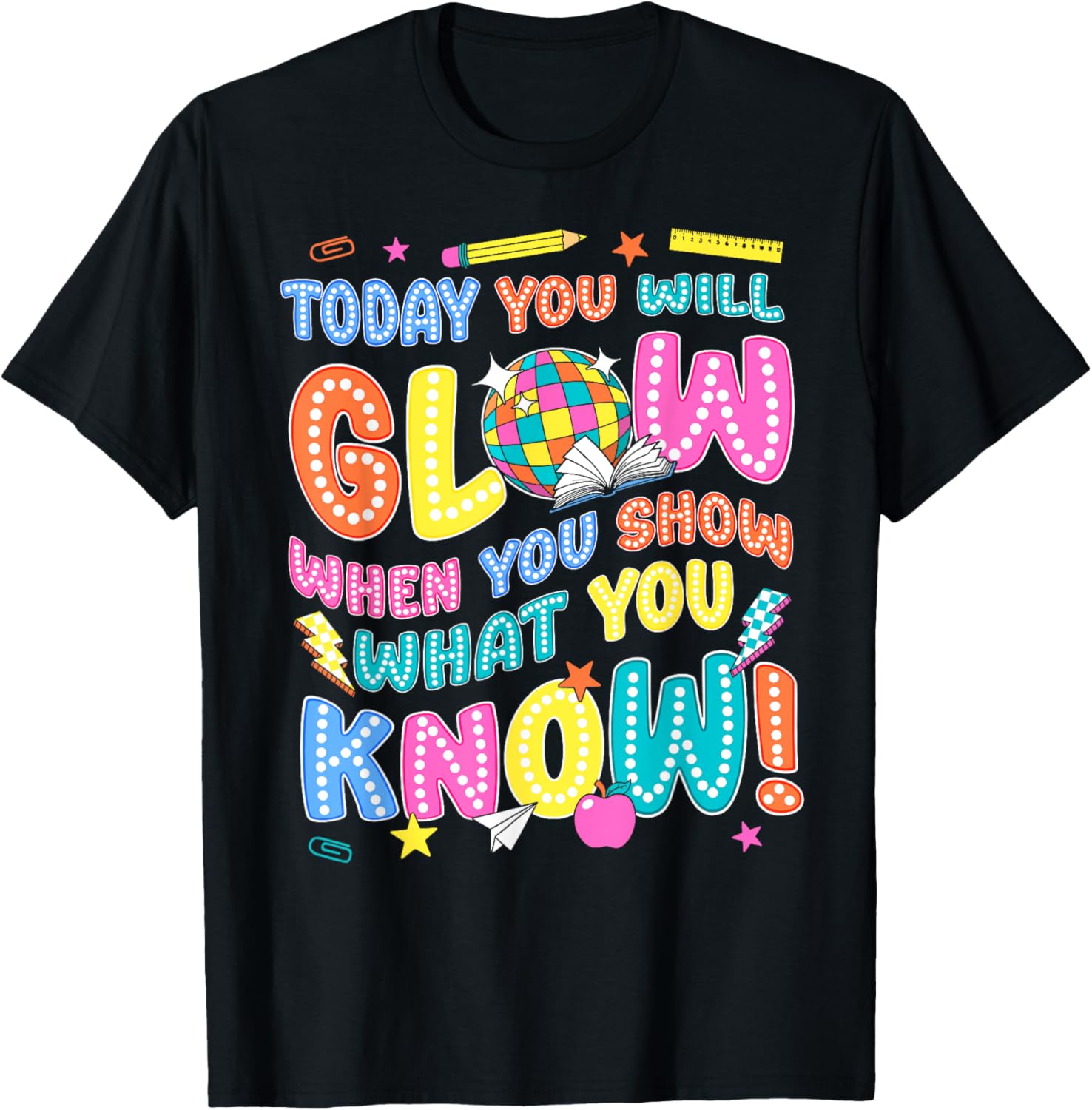 Groovy Show What You Know Test Testing Day Teacher Student T-Shirt