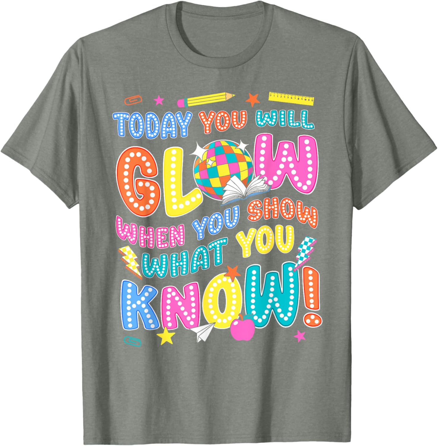 Groovy Show What You Know Test Testing Day Teacher Student T-Shirt