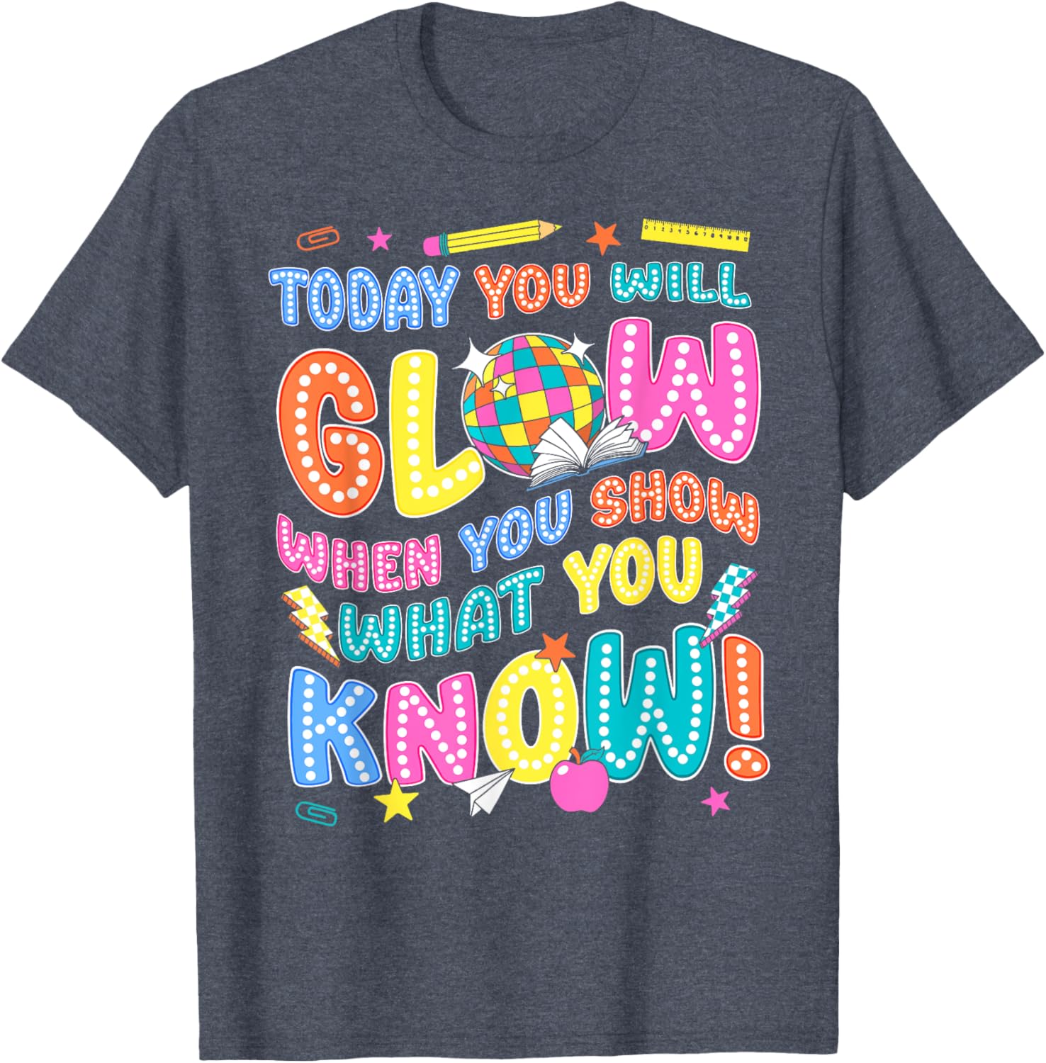 Groovy Show What You Know Test Testing Day Teacher Student T-Shirt