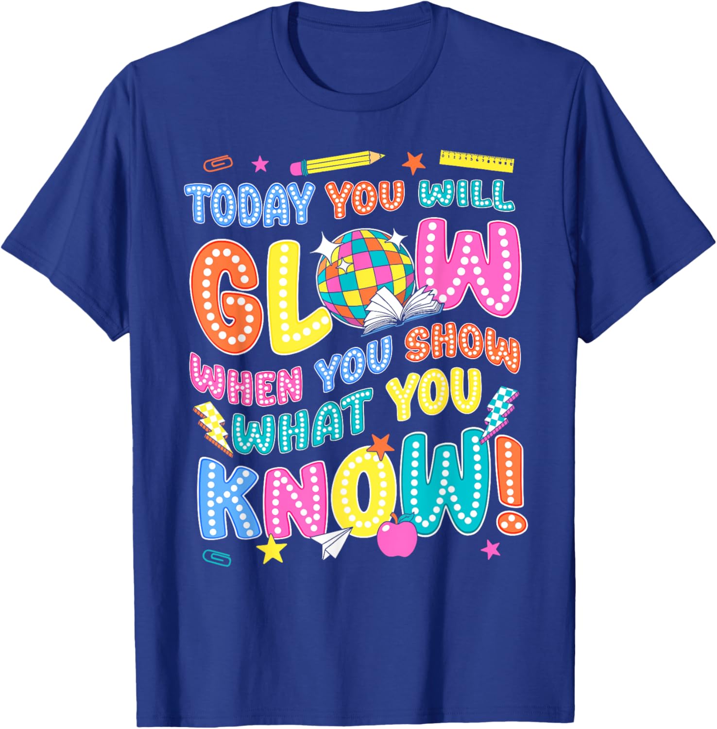 Groovy Show What You Know Test Testing Day Teacher Student T-Shirt