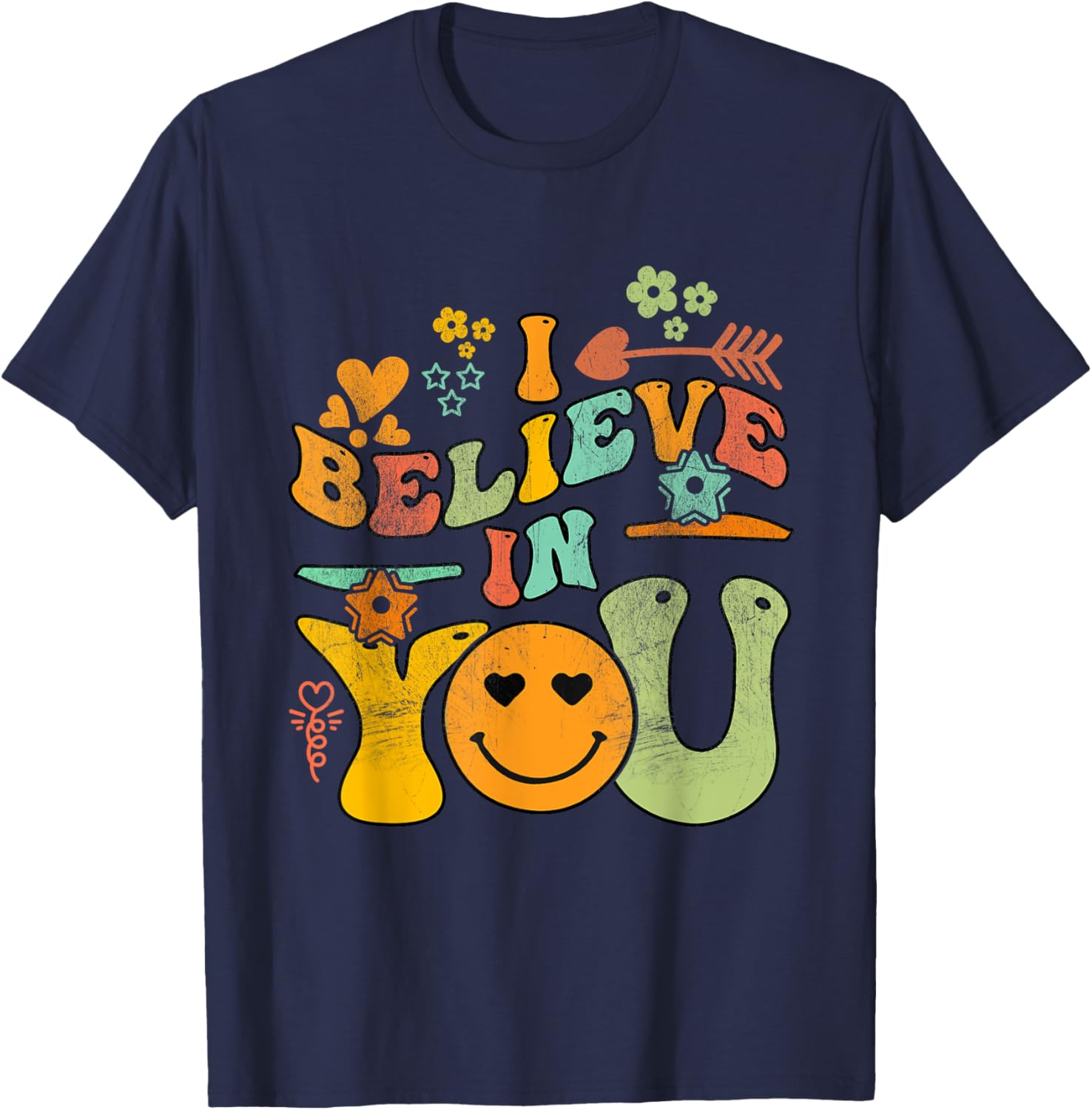 Groovy Test Day Retro I Believe In You Teacher Summer T-Shirt