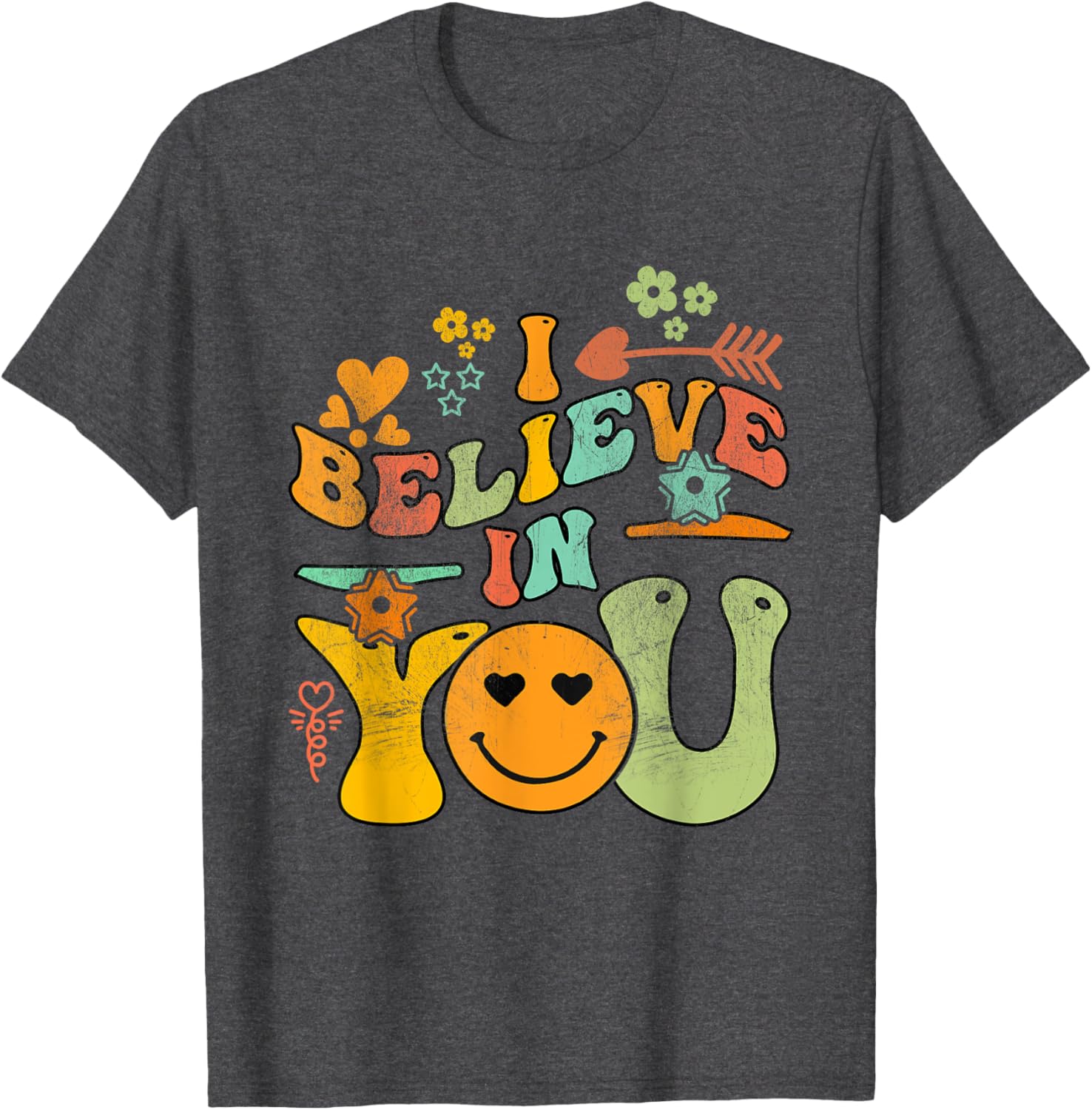 Groovy Test Day Retro I Believe In You Teacher Summer T-Shirt