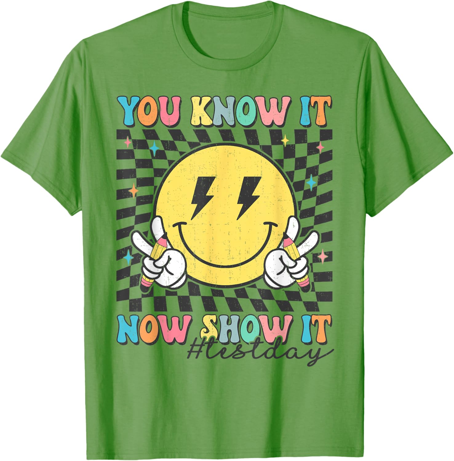 Groovy Test Day You Know It Now Show It Motivational Teacher T-Shirt