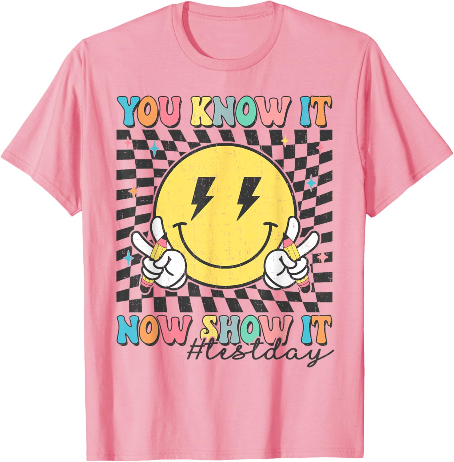 Groovy Test Day You Know It Now Show It Motivational Teacher T-Shirt