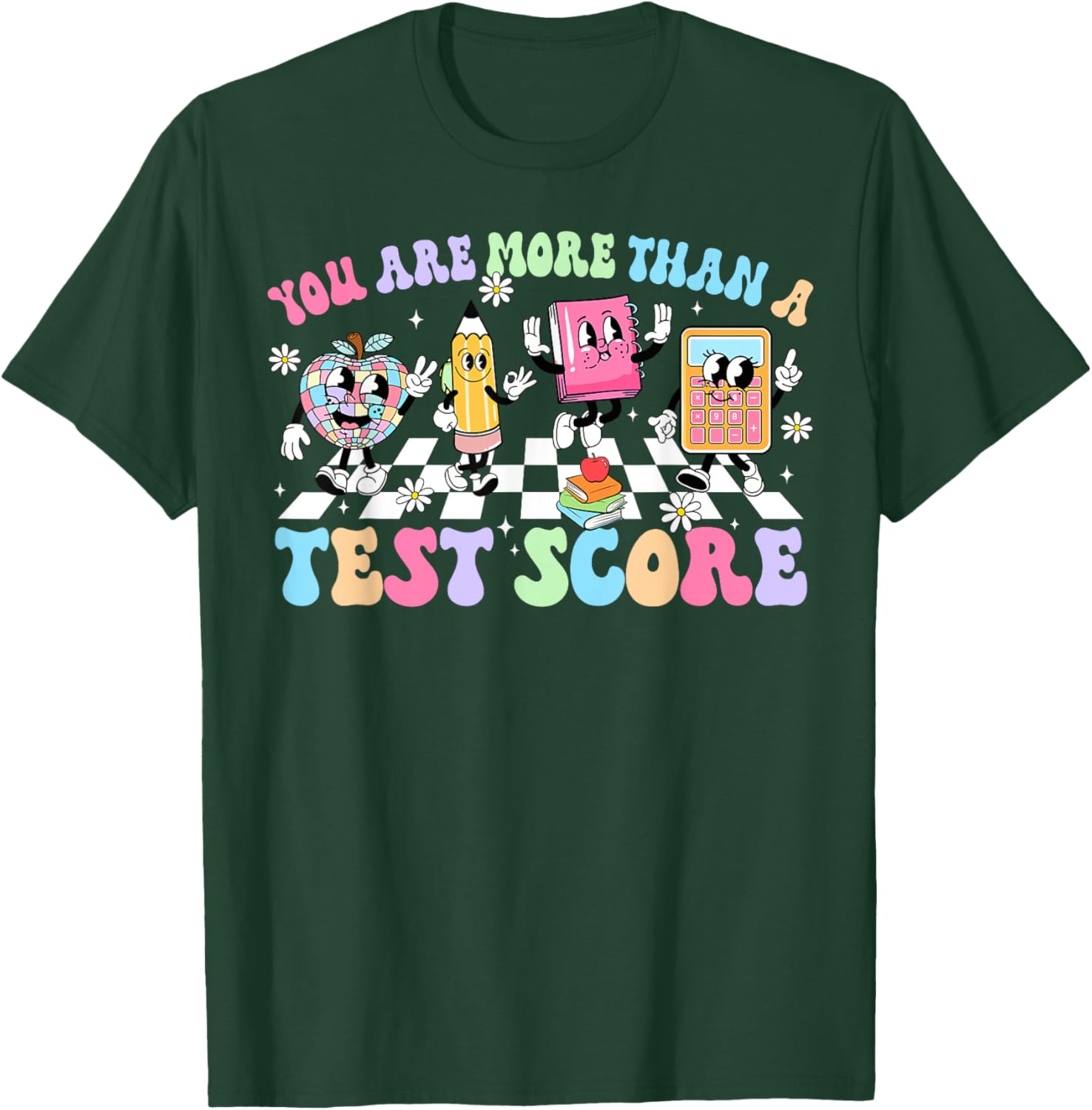 Groovy Testing Day Teacher You Are More Than A Test Score T-Shirt