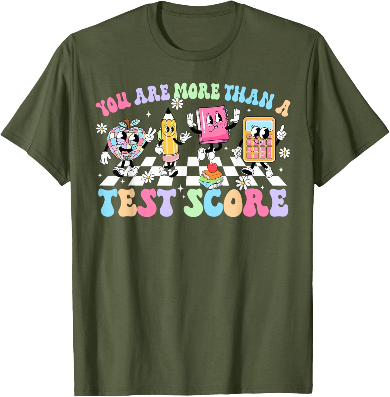 Groovy Testing Day Teacher You Are More Than A Test Score T-Shirt