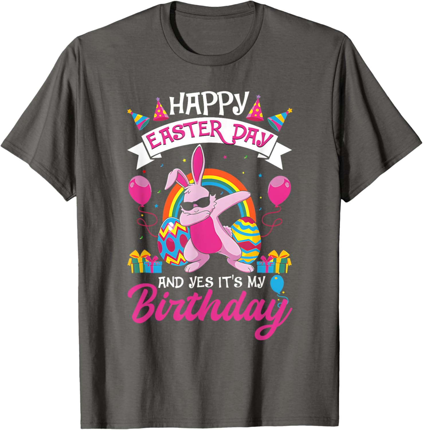 Happy Easter And Yes Its My Birthday Dabbing Bunny Egg Hunt T-Shirt