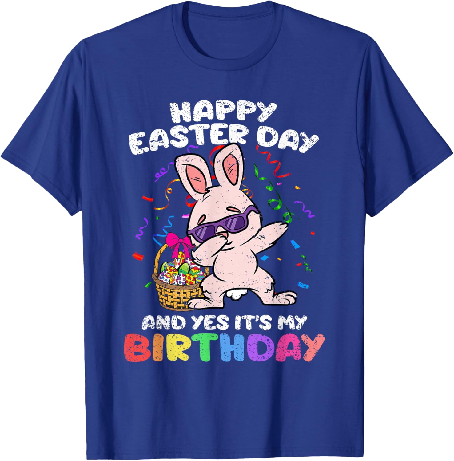 Happy Easter And Yes Its My Birthday Dabbing Bunny Egg Hunt T-Shirt