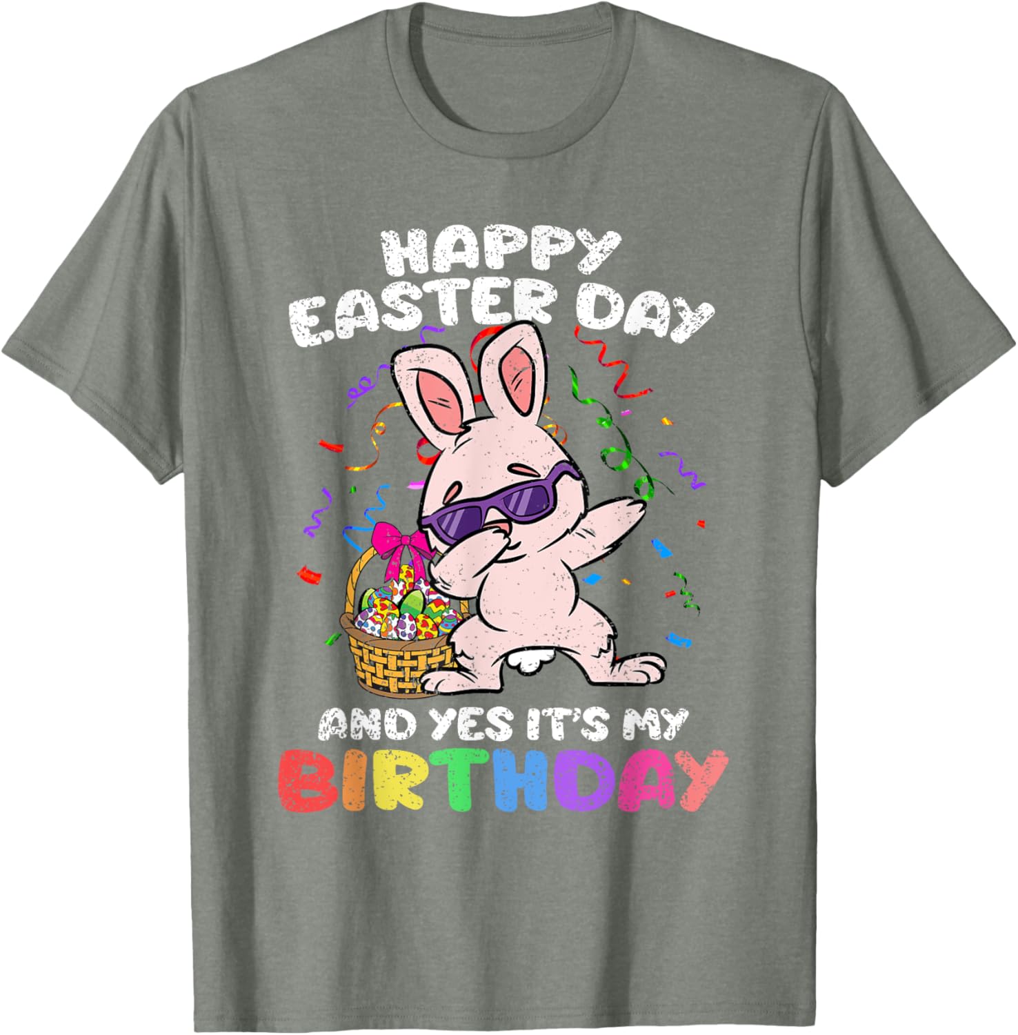 Happy Easter And Yes Its My Birthday Dabbing Bunny Egg Hunt T-Shirt