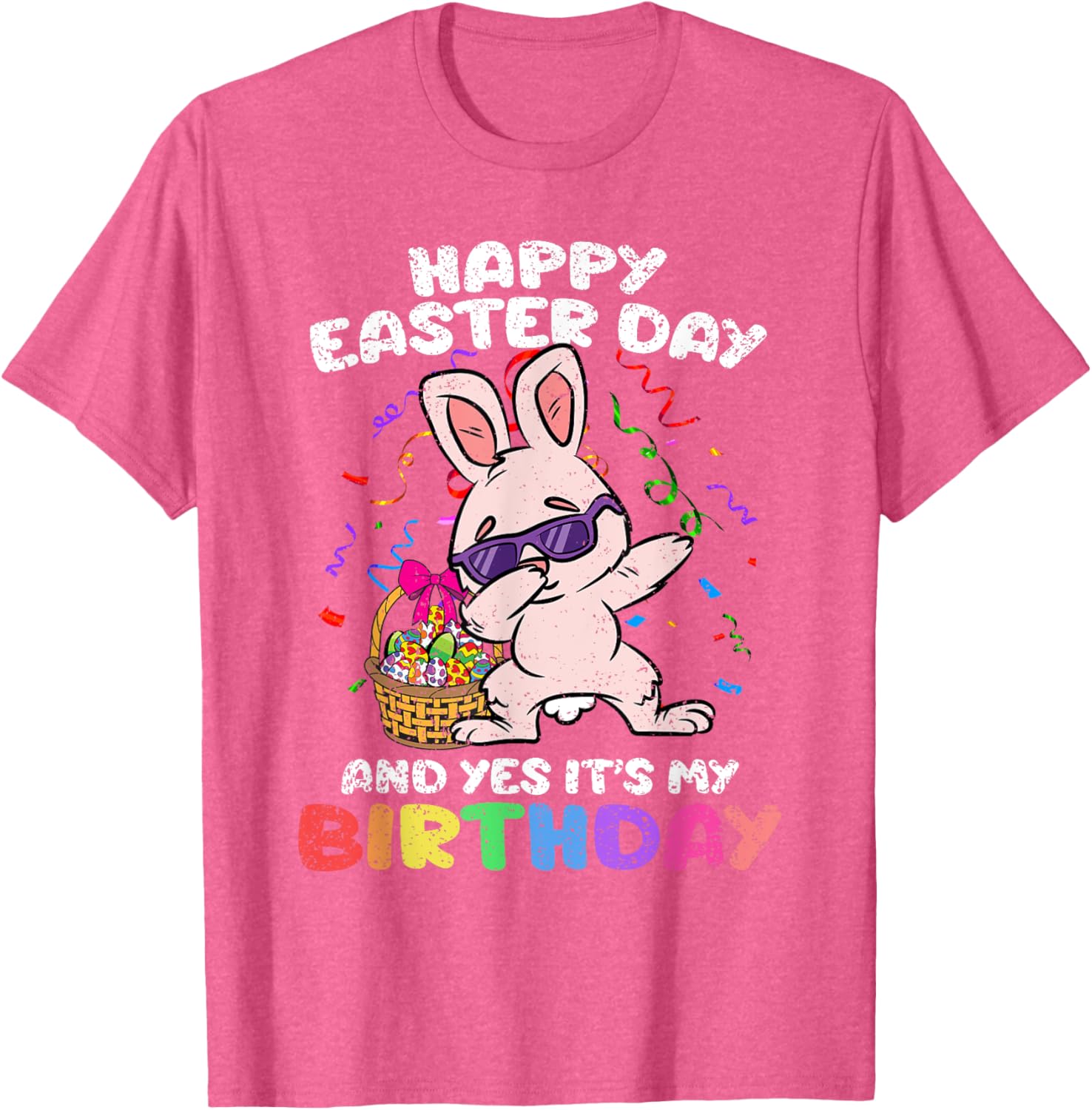 Happy Easter And Yes Its My Birthday Dabbing Bunny Egg Hunt T-Shirt