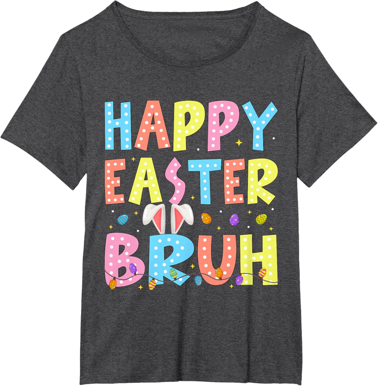 Happy Easter Bruh Bunny Rabbit Easter Day 2025 Boys Girls T-Shirt