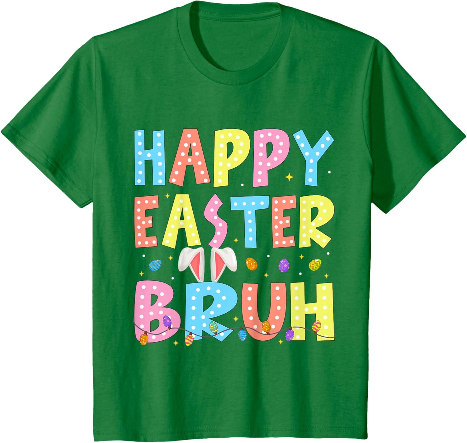 Happy Easter Bruh Bunny Rabbit Easter Day 2025 Boys Girls T-Shirt