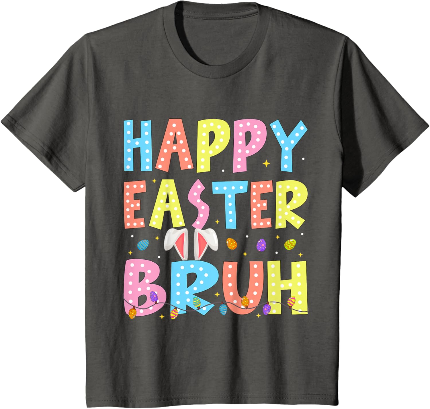 Happy Easter Bruh Bunny Rabbit Easter Day 2025 Boys Girls T-Shirt