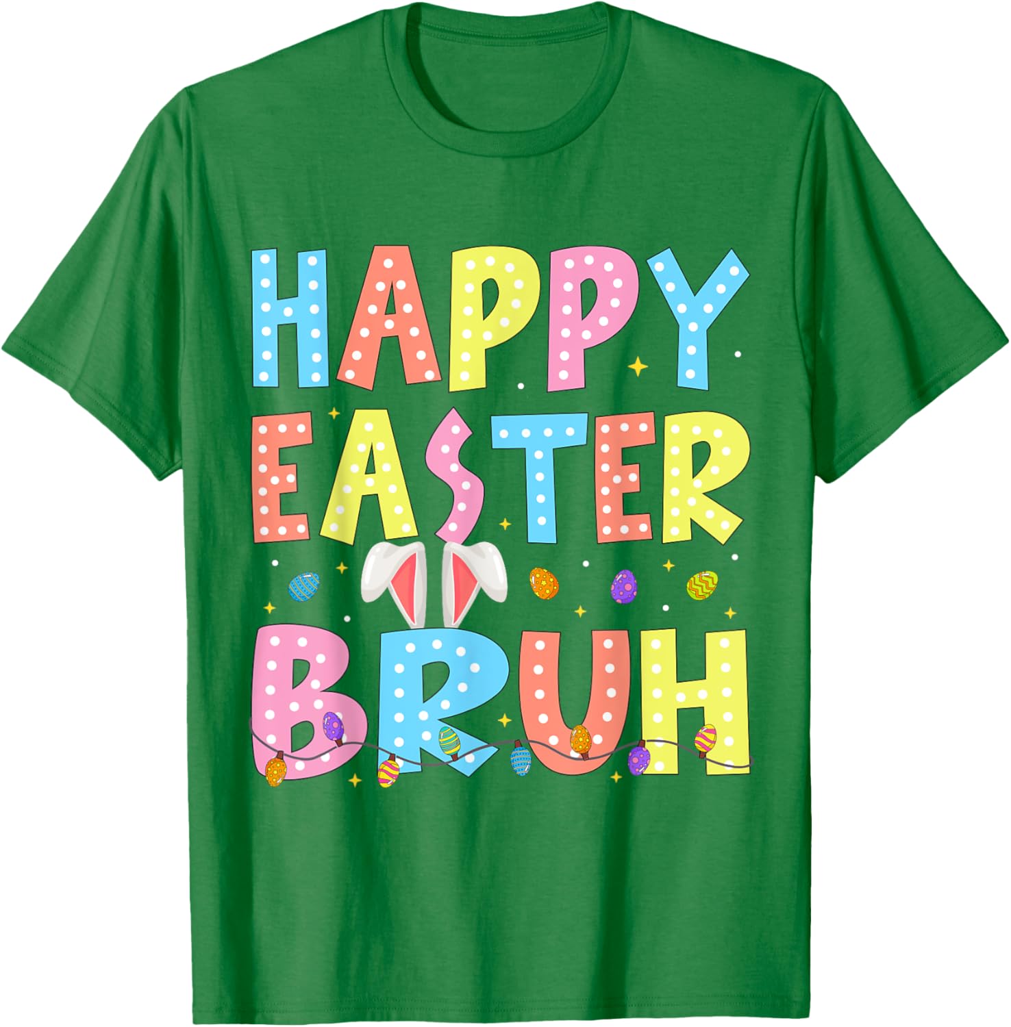 Happy Easter Bruh Bunny Rabbit Easter Day 2025 Boys Girls T-Shirt