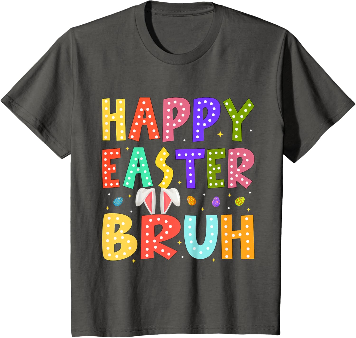 Happy Easter Bruh Bunny Rabbit Easter Day 2025 Boys Girls T-Shirt