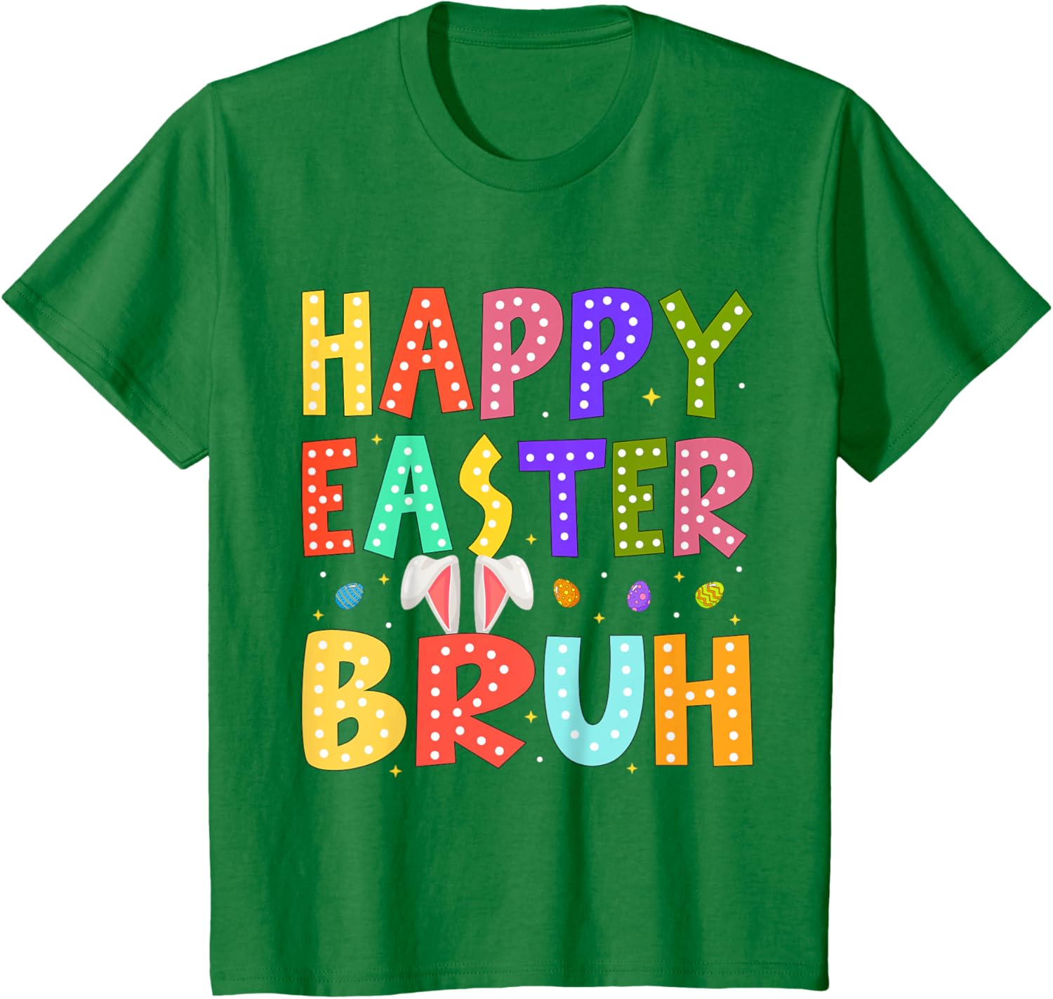 Happy Easter Bruh Bunny Rabbit Easter Day 2025 Boys Girls T-Shirt