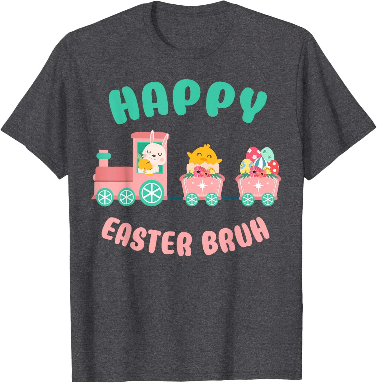 Happy Easter Bruh Cute Bunny And Train Easter Day T-Shirt