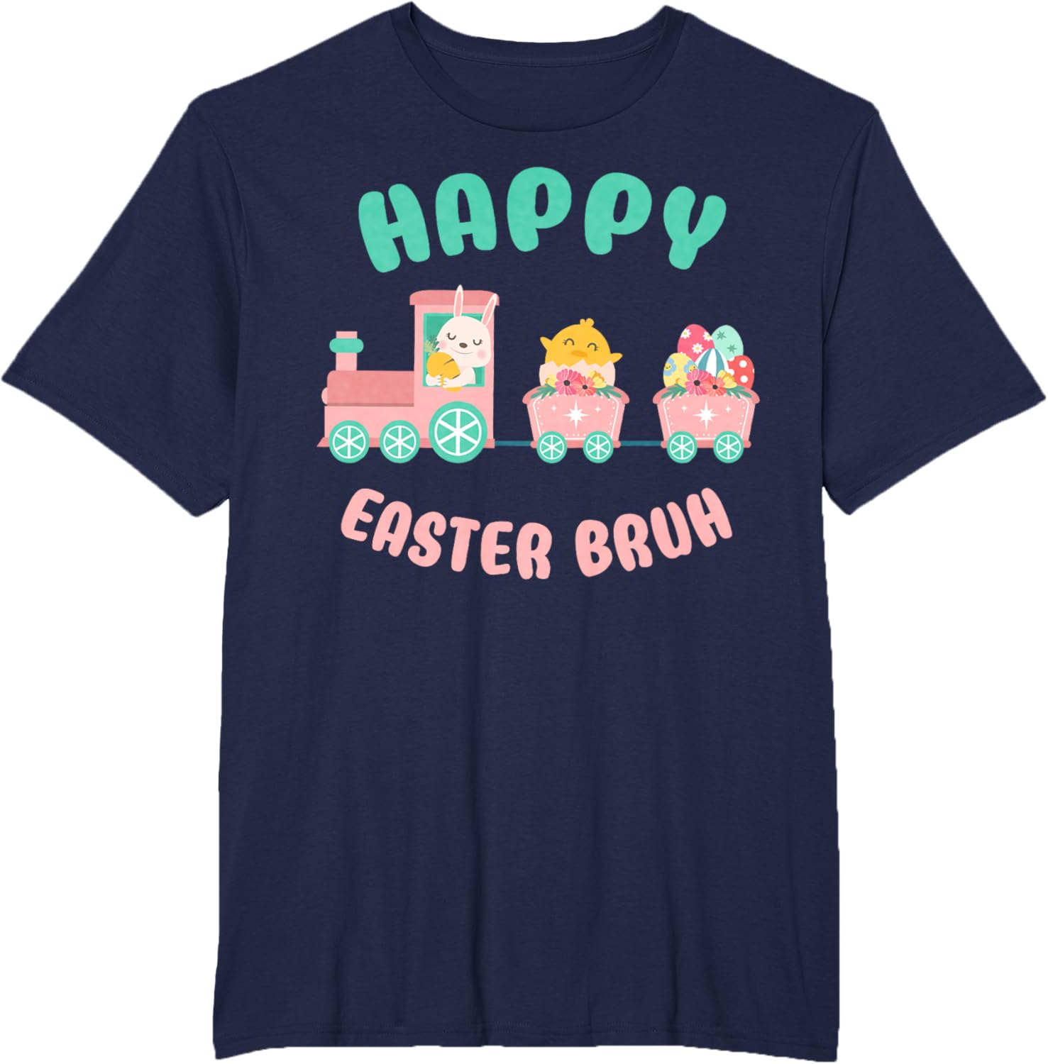 Happy Easter Bruh Cute Bunny And Train Easter Day T-Shirt