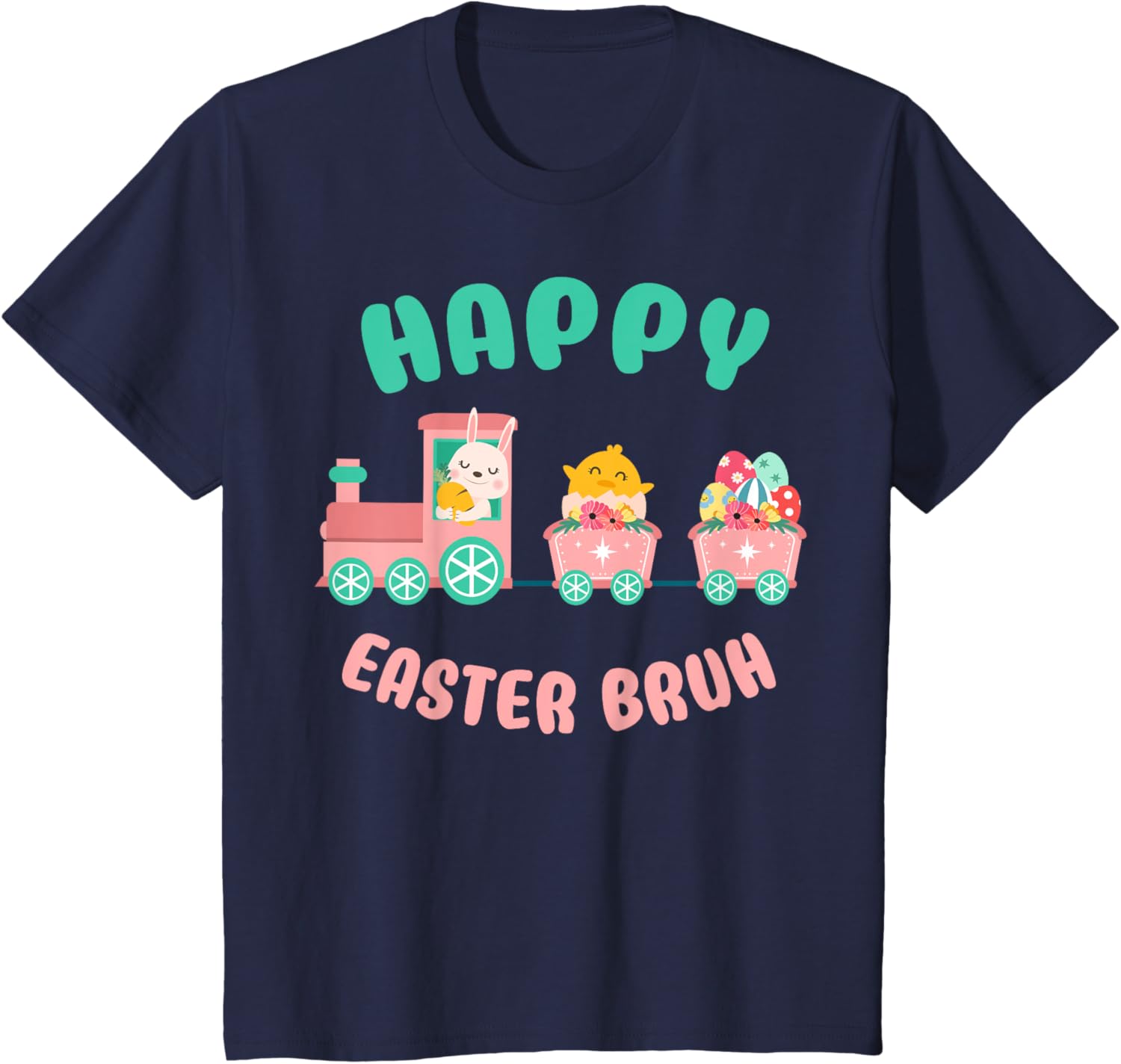 Happy Easter Bruh Cute Bunny And Train Easter Day T-Shirt