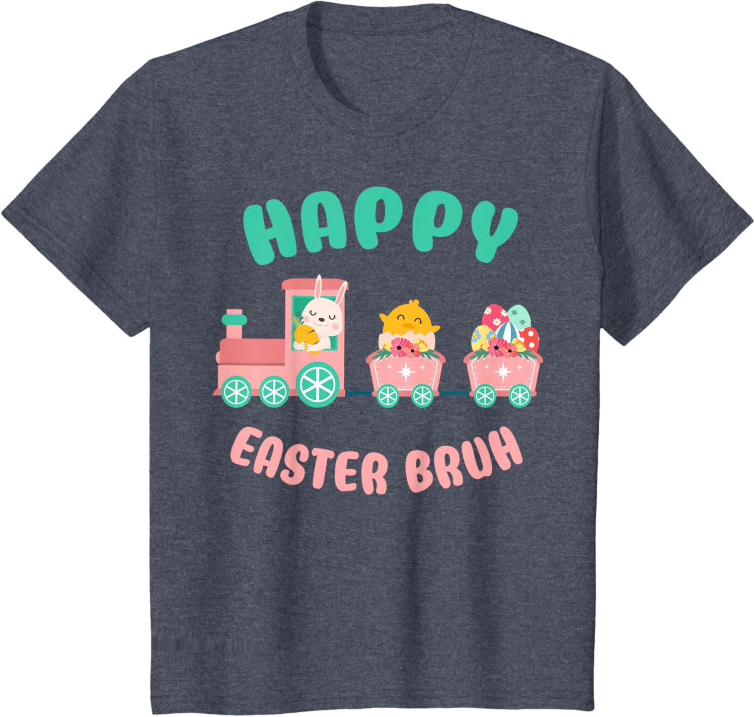 Happy Easter Bruh Cute Bunny And Train Easter Day T-Shirt