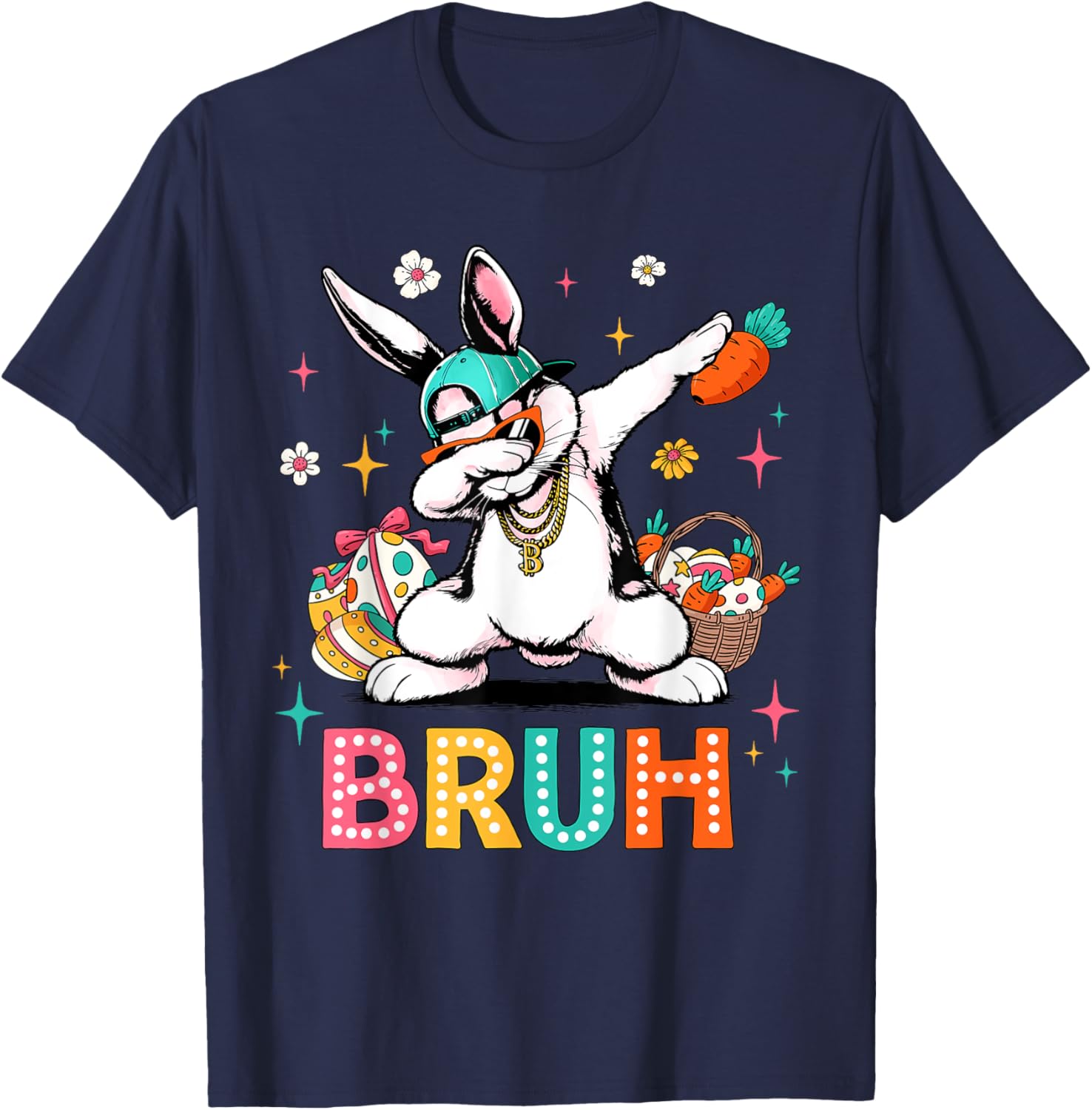 Happy Easter Bruh Funny Bunny Rabbit Easter T-Shirt