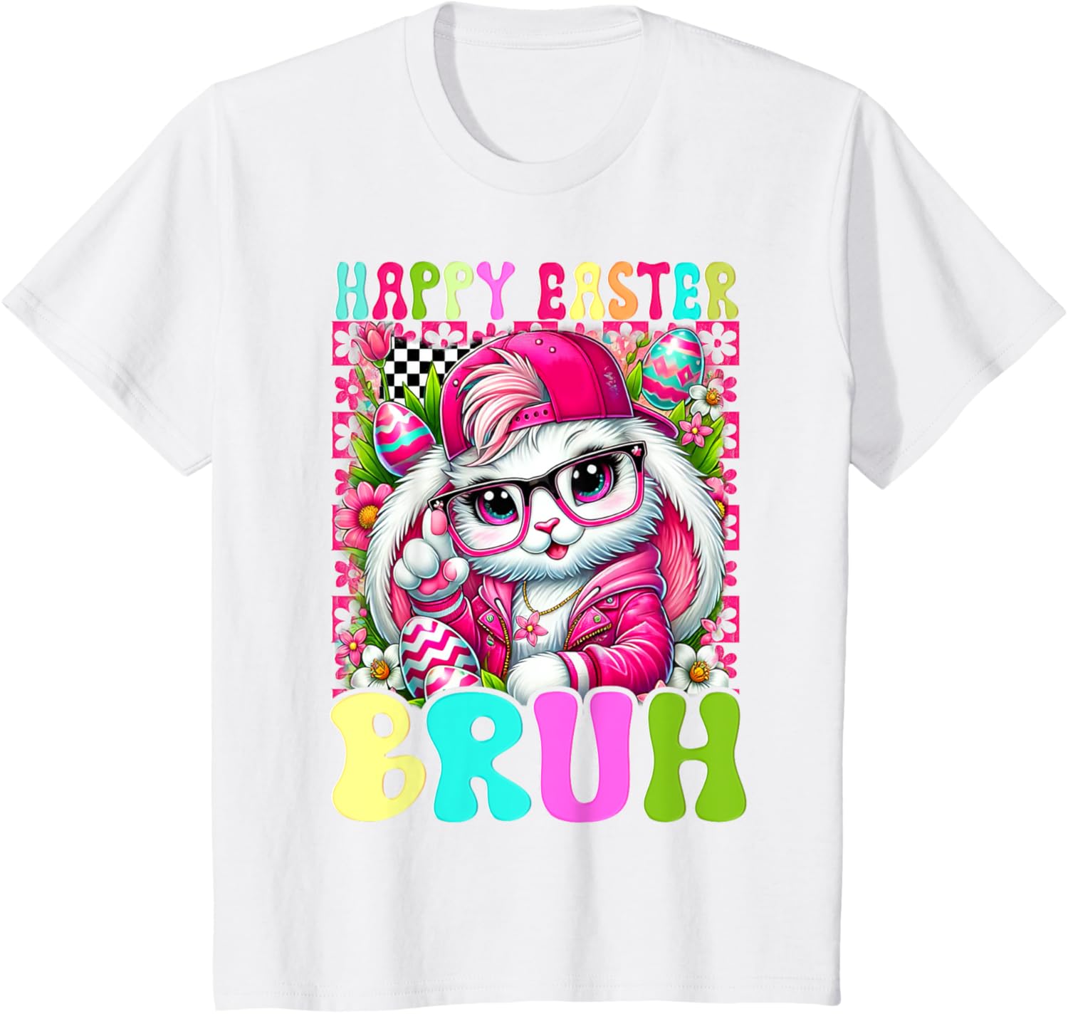 Happy Easter Bruh Funny Bunny Rabbit Easter T-Shirt