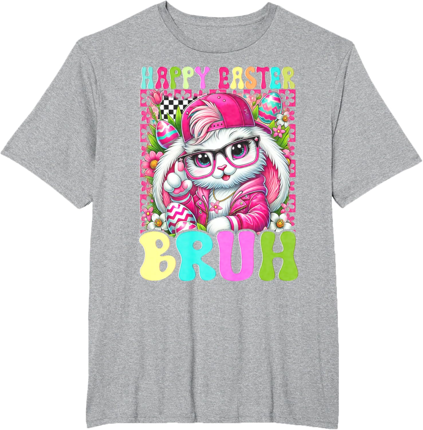 Happy Easter Bruh Funny Bunny Rabbit Easter T-Shirt