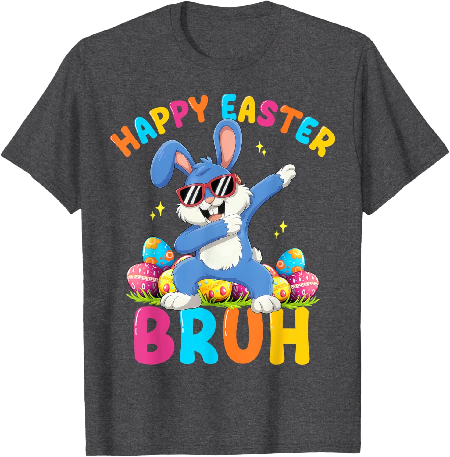 Happy Easter Bruh Funny Dabbing Bunny Rabbit Easter T-Shirt