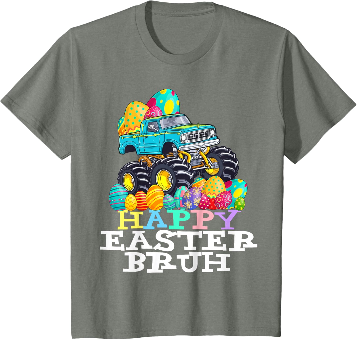 Happy Easter Bruh Monster Truck Easter Eggs Funny T-Shirt