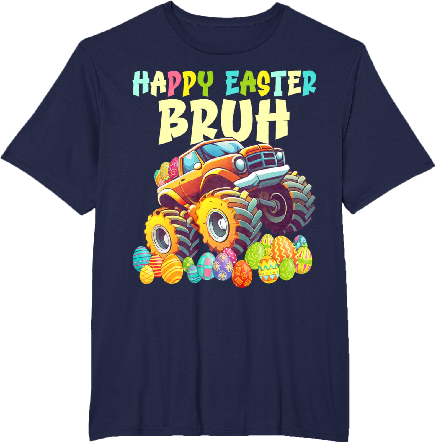 Happy Easter Bruh Monster Truck Easter Eggs Hunt T-Shirt