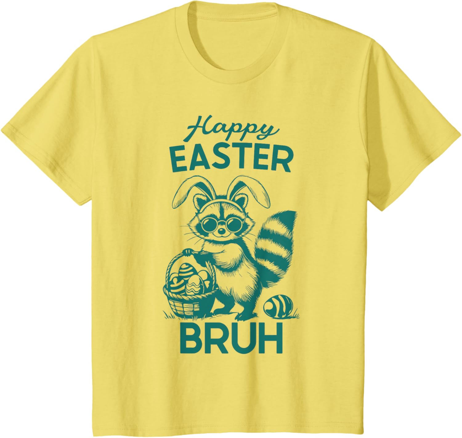 Happy Easter Bruh Raccoon Easter Bunny Rabbit Racoon Animal T-Shirt