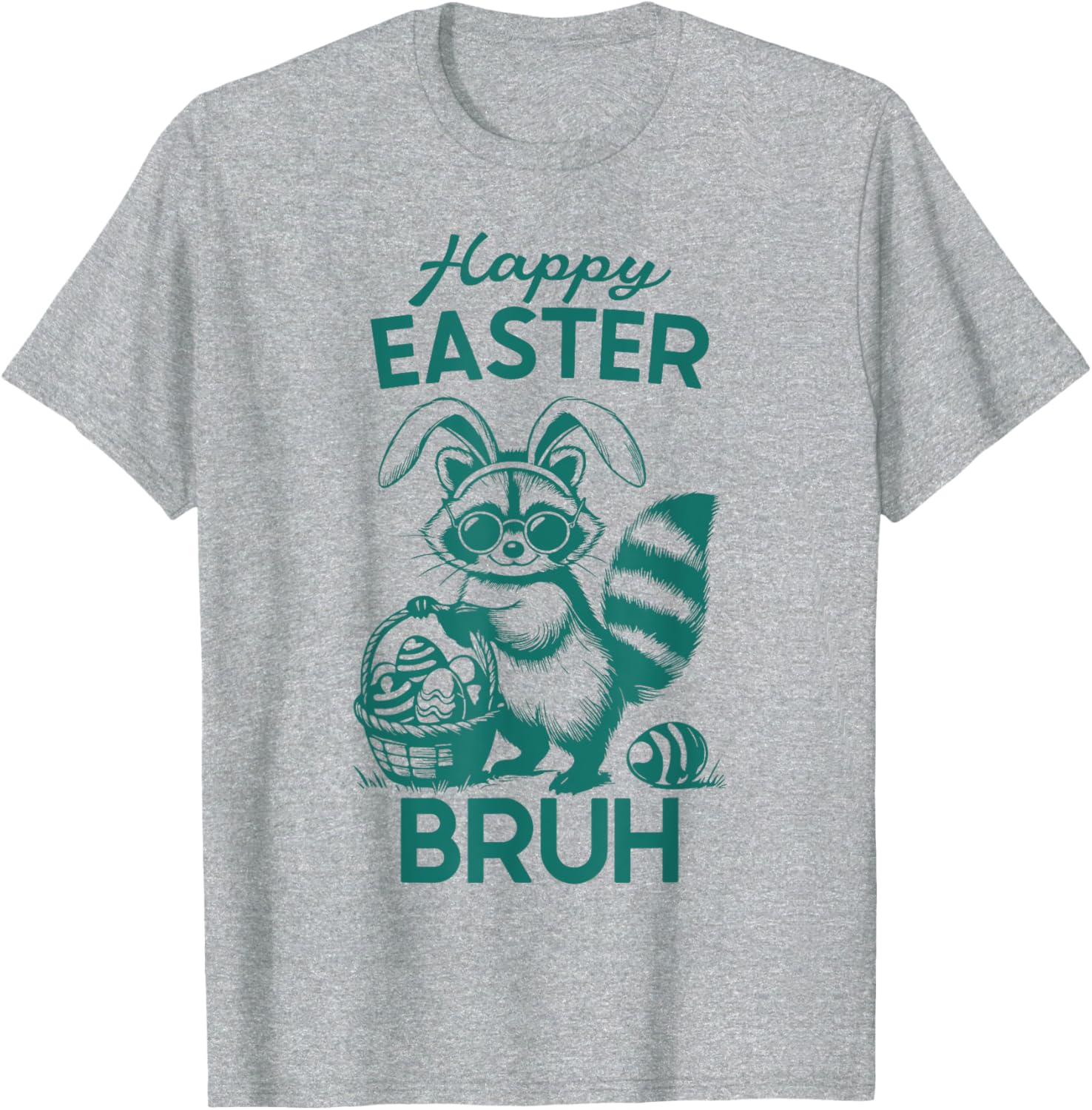 Happy Easter Bruh Raccoon Easter Bunny Rabbit Racoon Animal T-Shirt