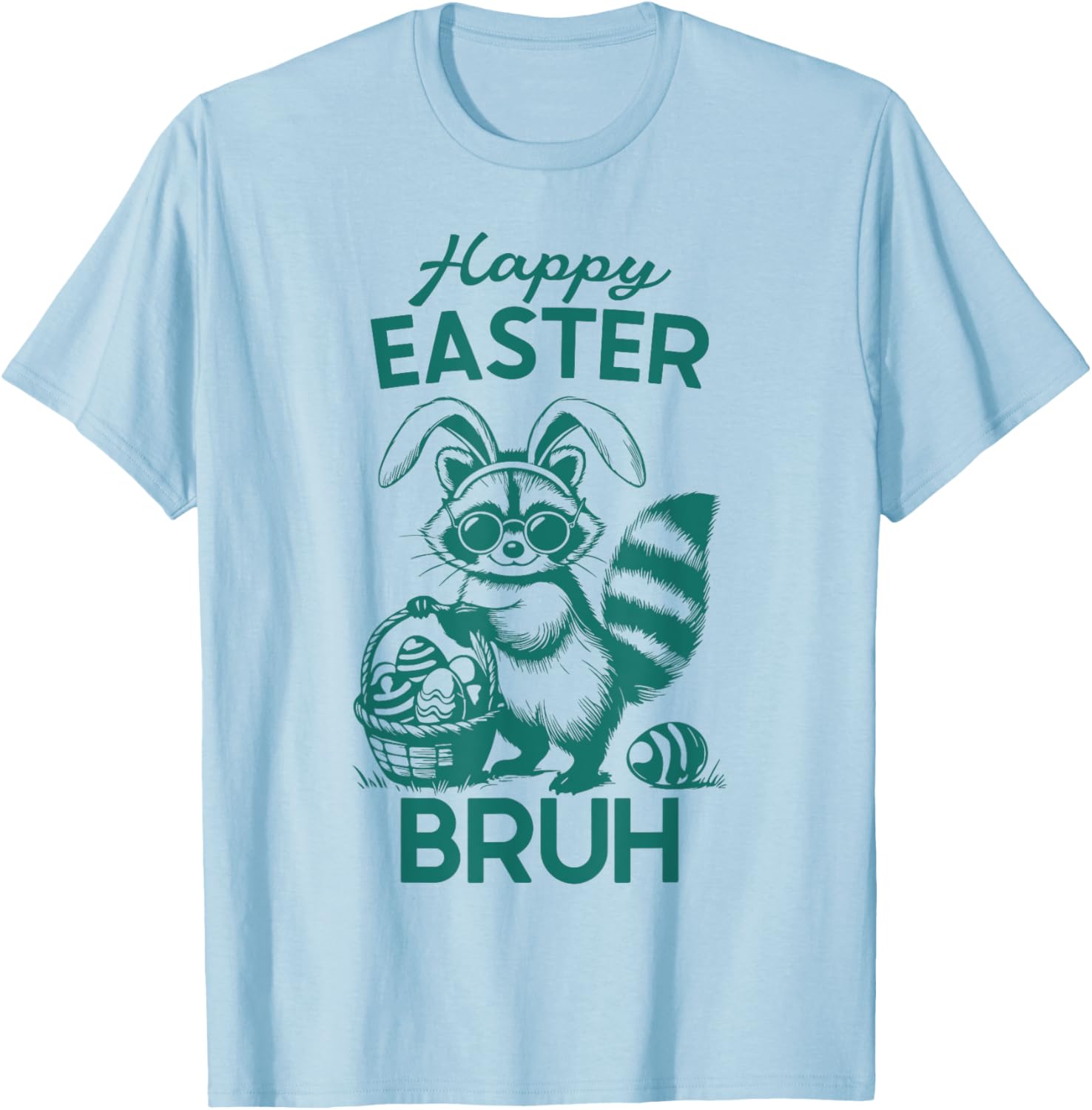 Happy Easter Bruh Raccoon Easter Bunny Rabbit Racoon Animal T-Shirt