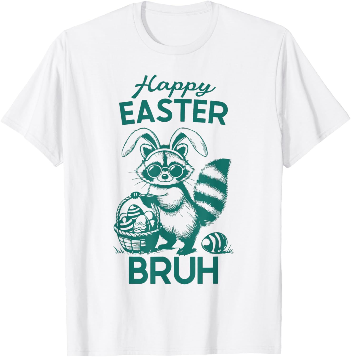 Happy Easter Bruh Raccoon Easter Bunny Rabbit Racoon Animal T-Shirt