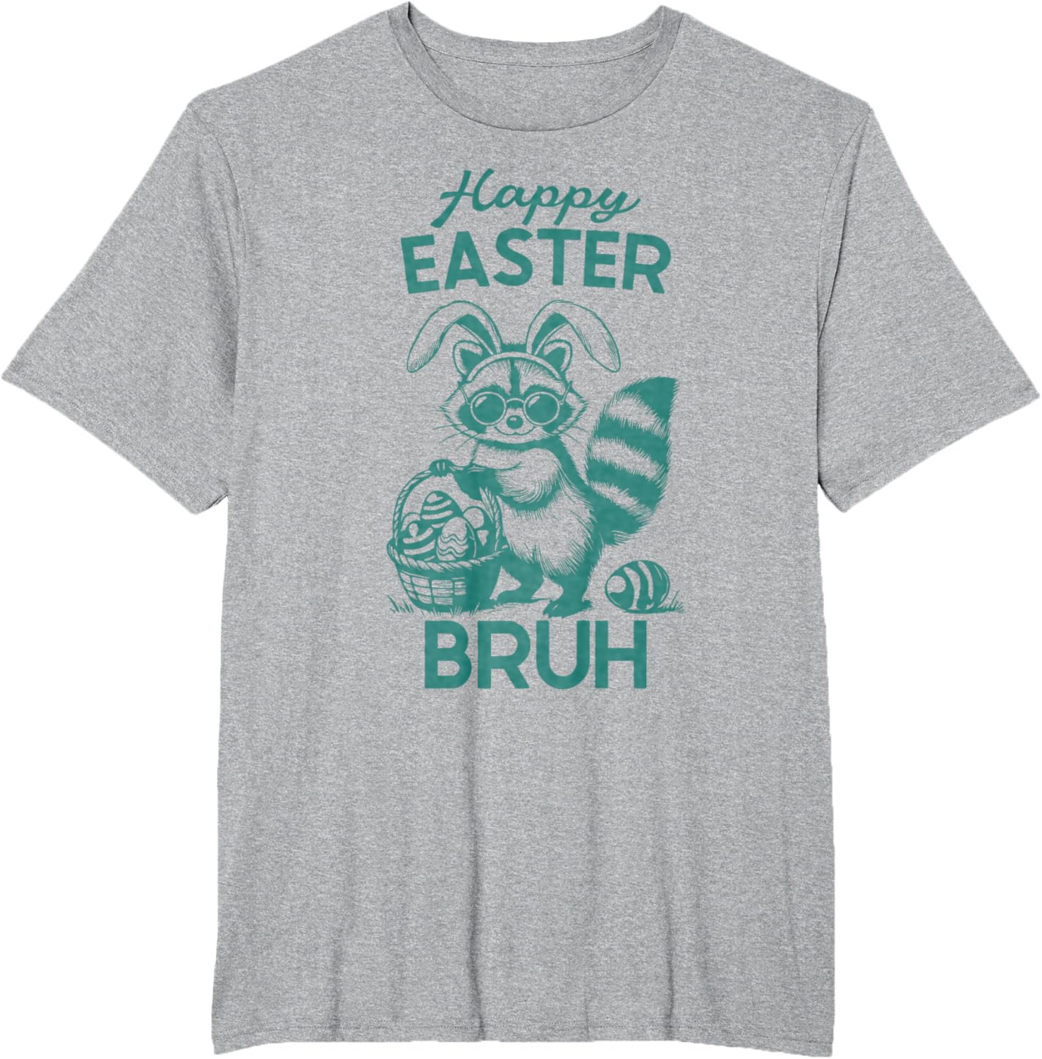 Happy Easter Bruh Raccoon Easter Bunny Rabbit Racoon Animal T-Shirt