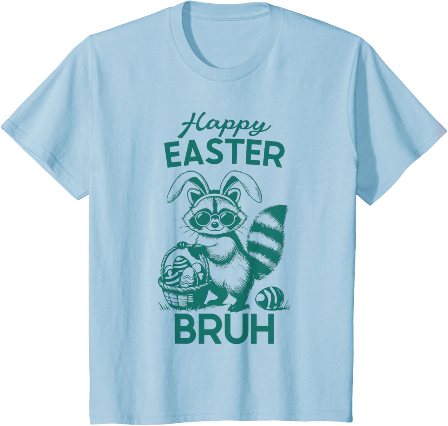 Happy Easter Bruh Raccoon Easter Bunny Rabbit Racoon Animal T-Shirt