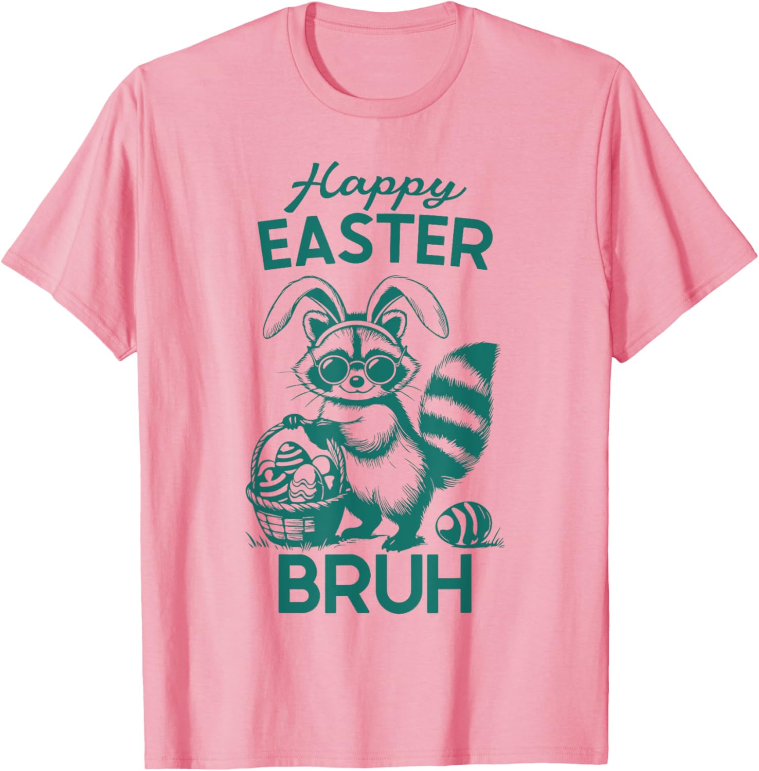 Happy Easter Bruh Raccoon Easter Bunny Rabbit Racoon Animal T-Shirt