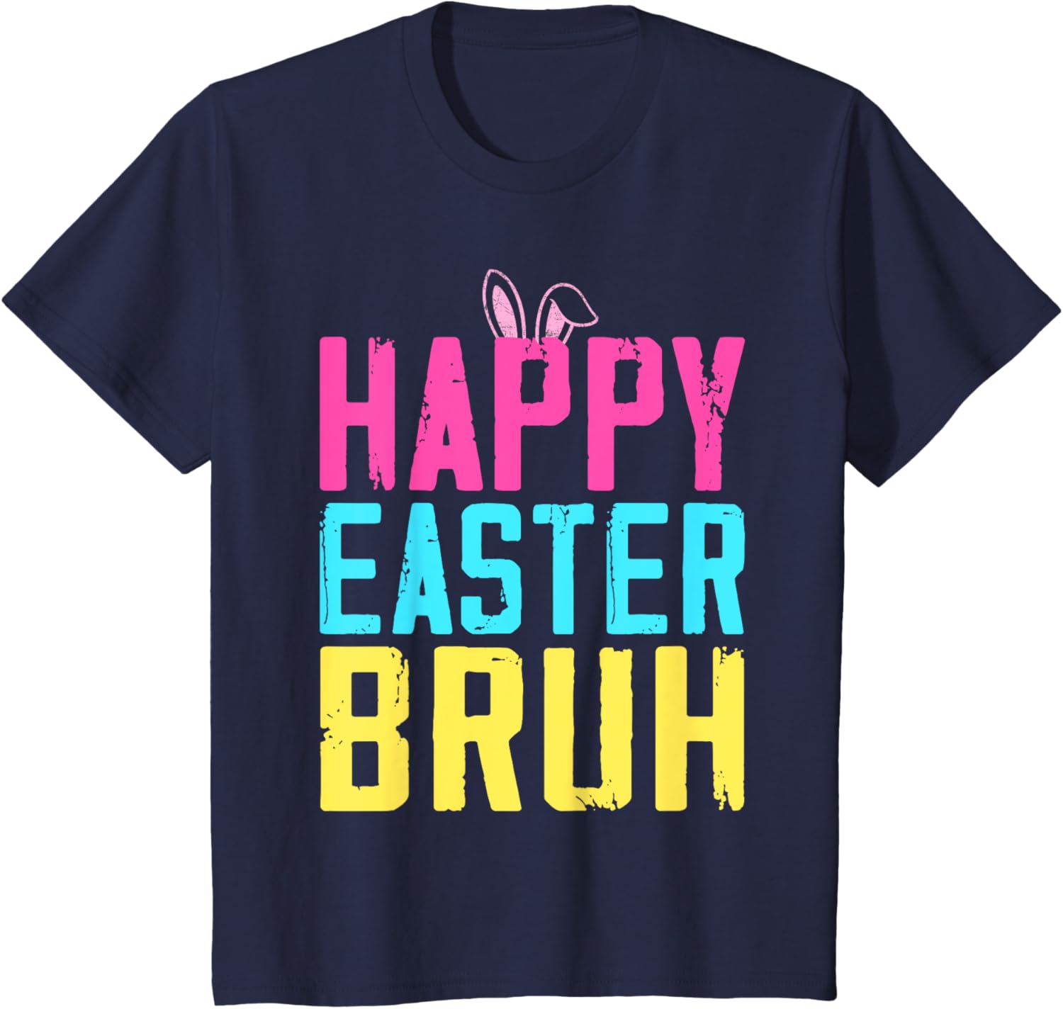 Happy Easter Bruh Shirt Bruh Meme Funny Saying Bro Greeting T-Shirt