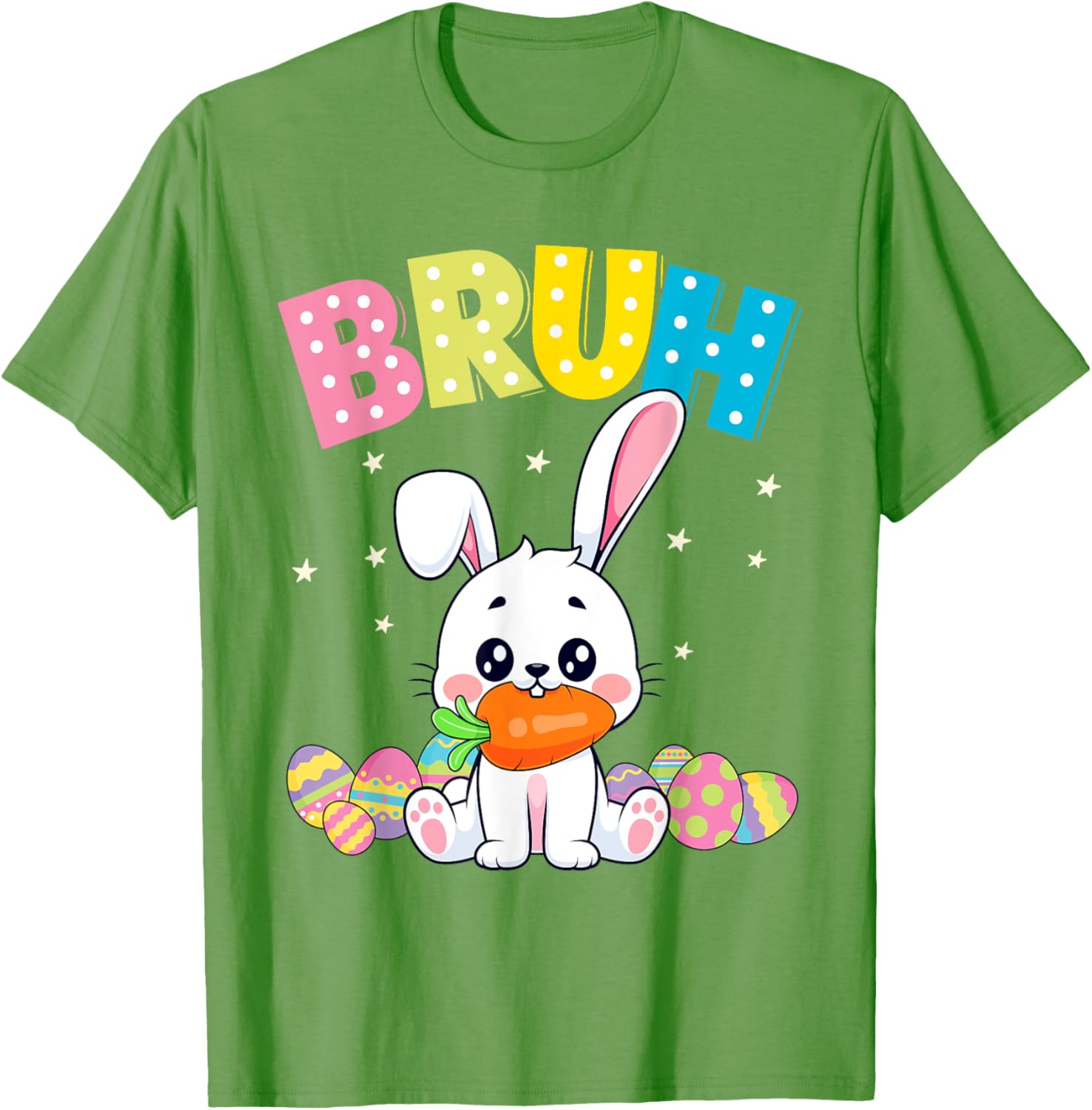 Happy Easter Bruh Tee Boys Girls Men and Women T-Shirt