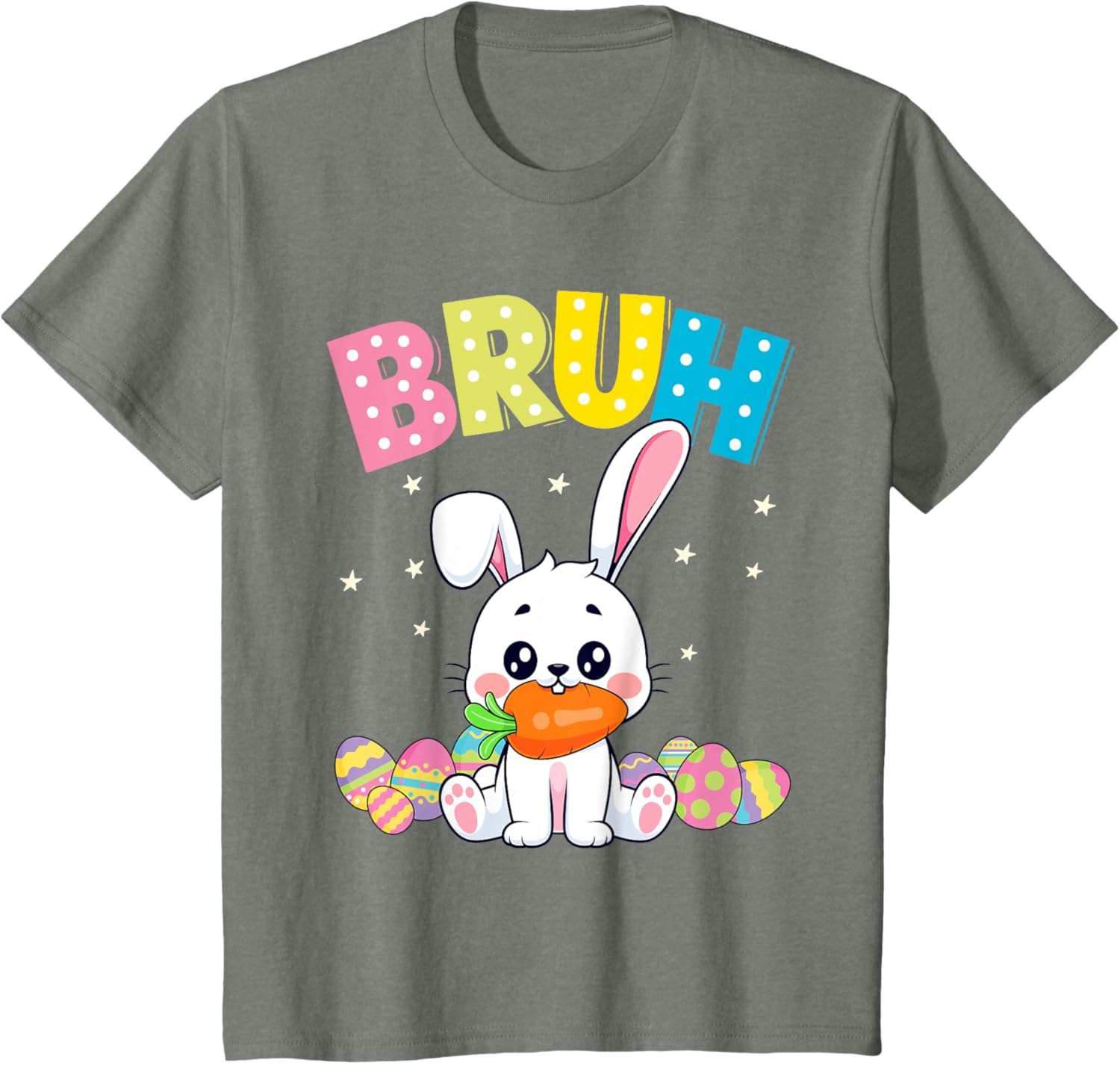 Happy Easter Bruh Tee Boys Girls Men and Women T-Shirt