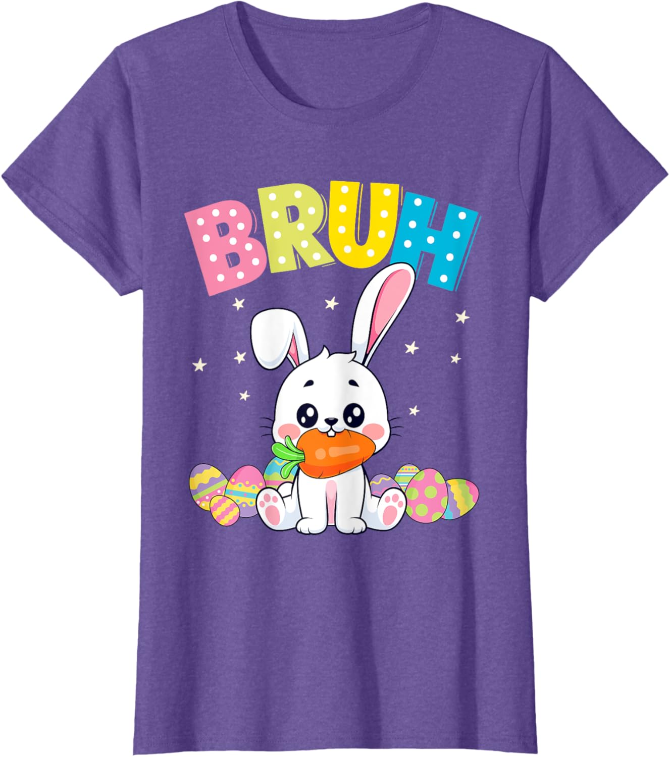 Happy Easter Bruh Tee Boys Girls Men and Women T-Shirt