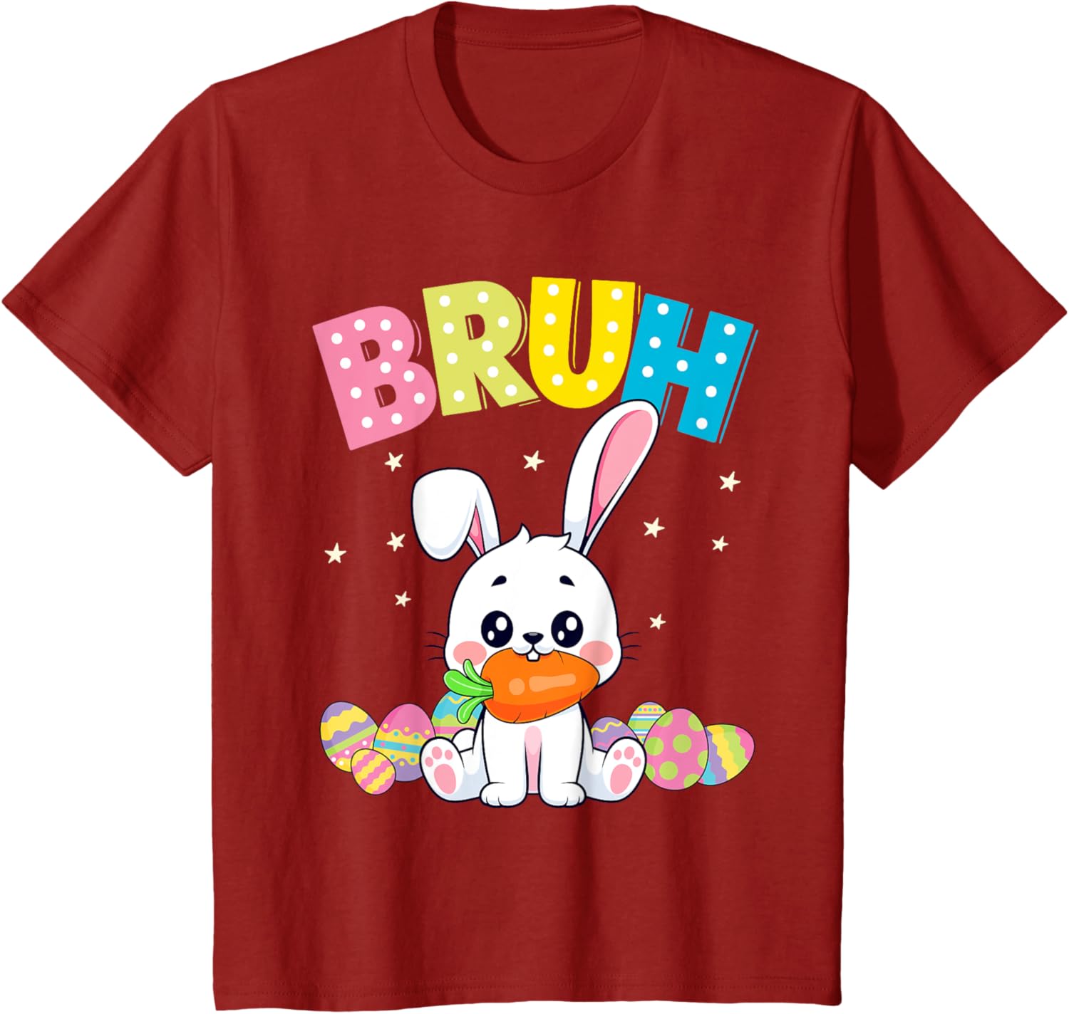 Happy Easter Bruh Tee Boys Girls Men and Women T-Shirt