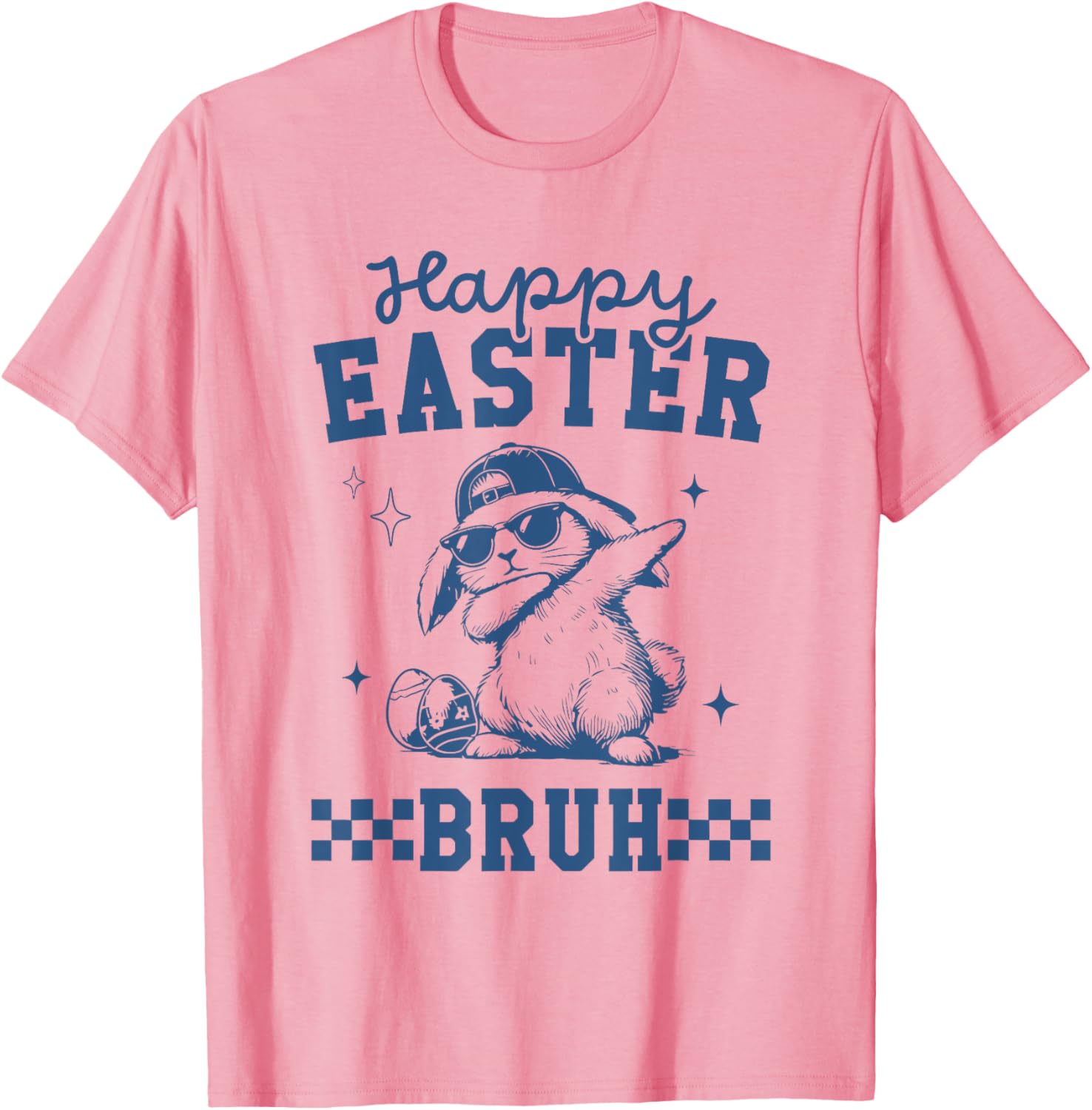 Happy Easter Bruh Tee Bruh Meme Funny Saying Bro Greeting T-Shirt