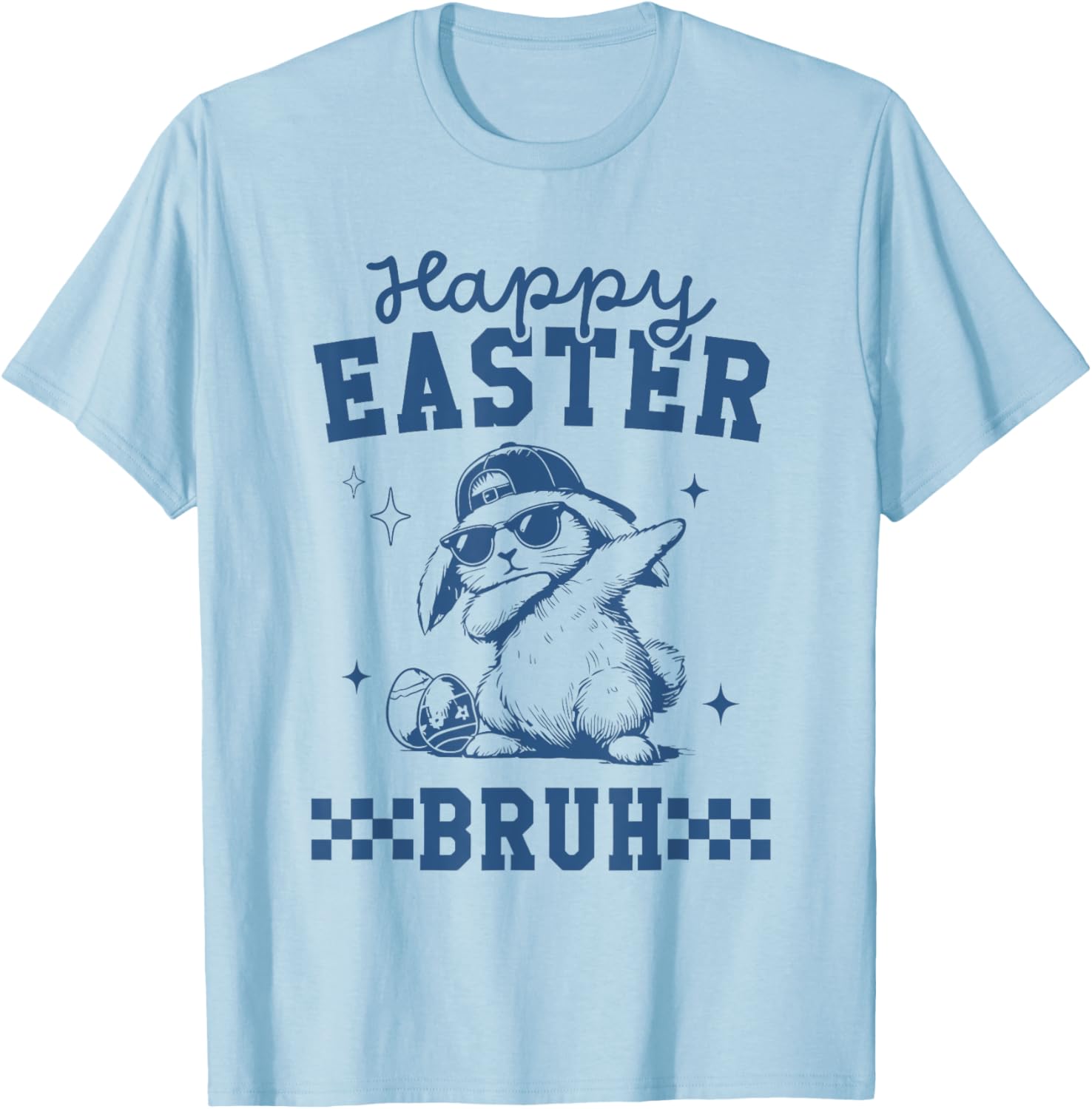 Happy Easter Bruh Tee Bruh Meme Funny Saying Bro Greeting T-Shirt