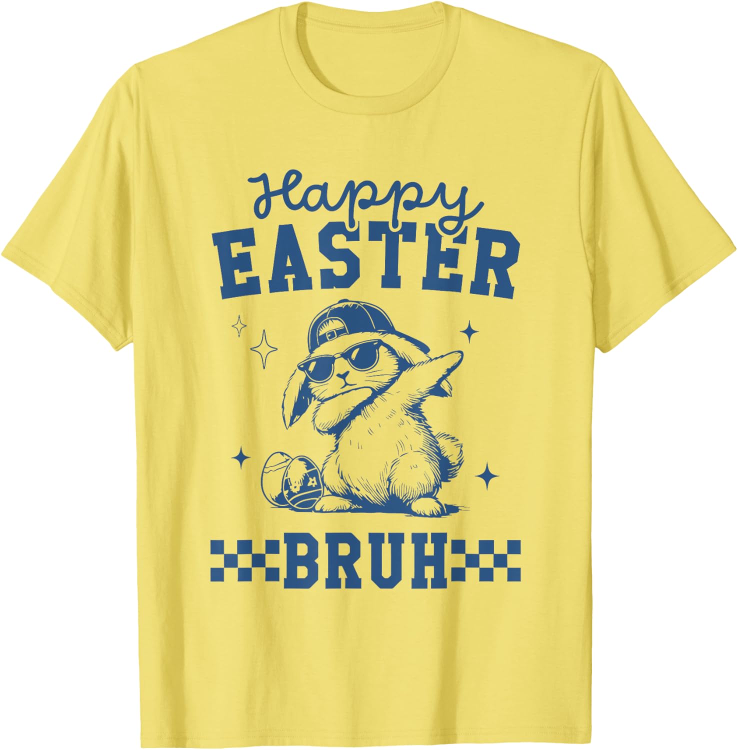 Happy Easter Bruh Tee Bruh Meme Funny Saying Bro Greeting T-Shirt