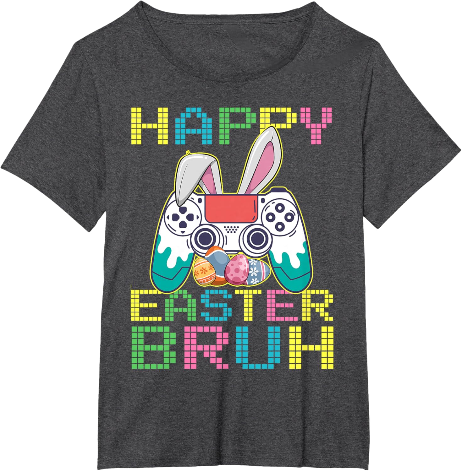 Happy Easter Bruh Video Games Bunny Gaming Funny T-Shirt