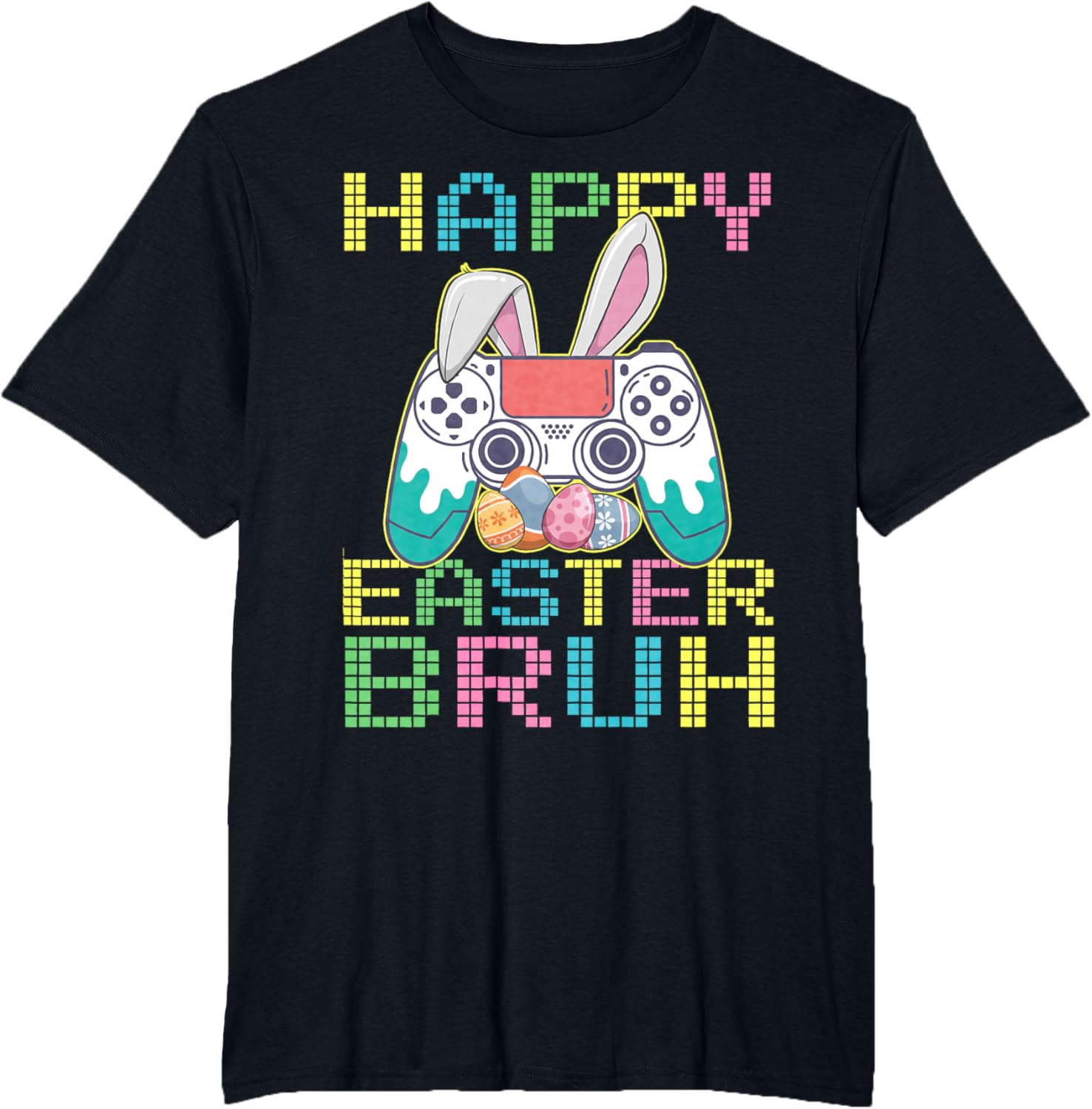 Happy Easter Bruh Video Games Bunny Gaming Funny T-Shirt