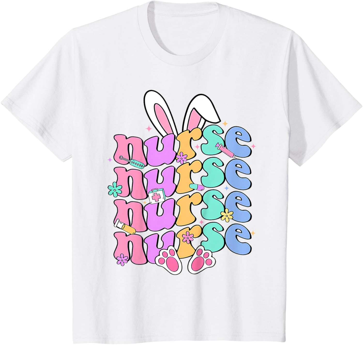 Happy Easter Bunny Ears Nurse Nursing Easter Day Girl Women T-Shirt