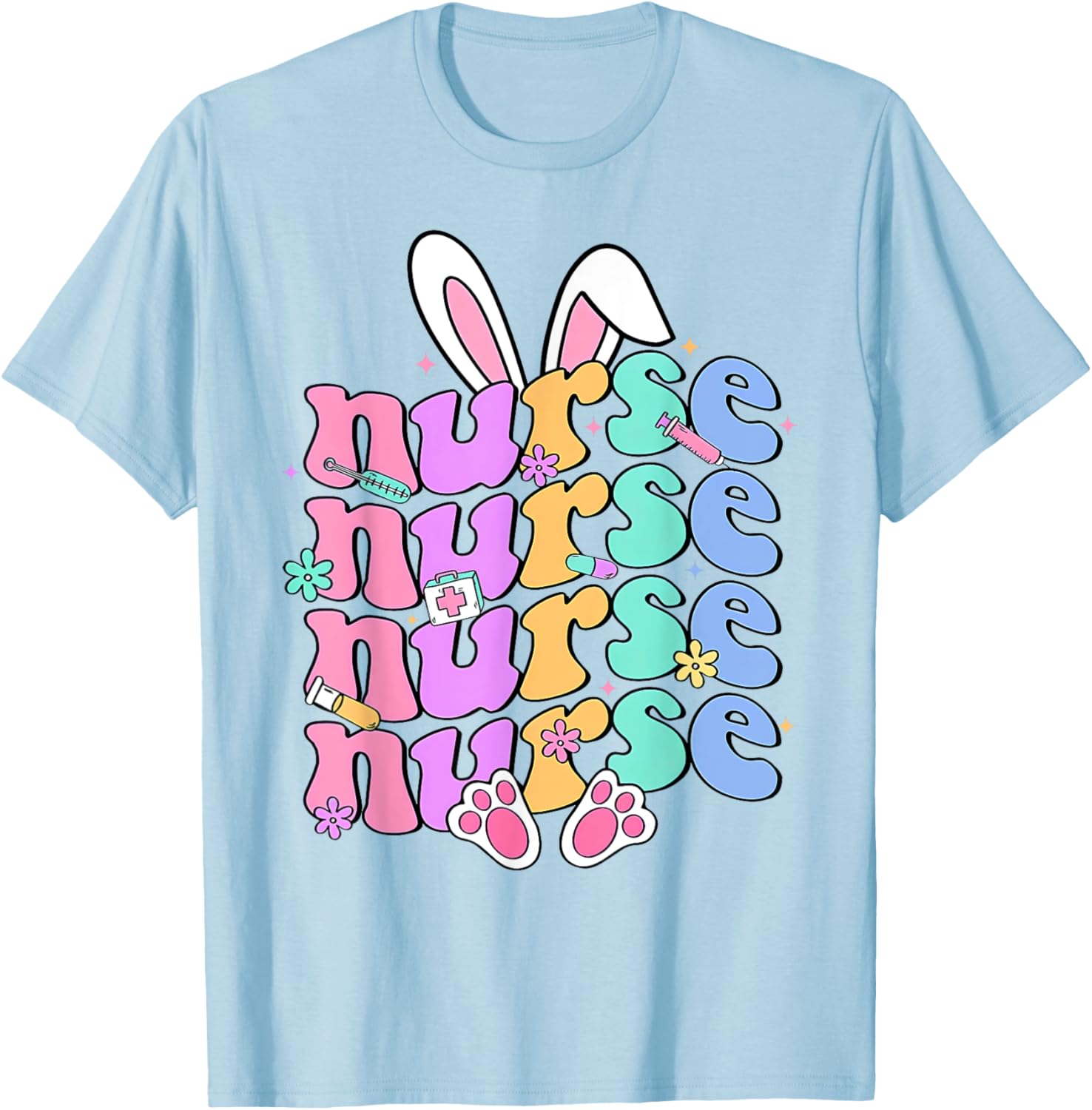 Happy Easter Bunny Ears Nurse Nursing Easter Day Girl Women T-Shirt