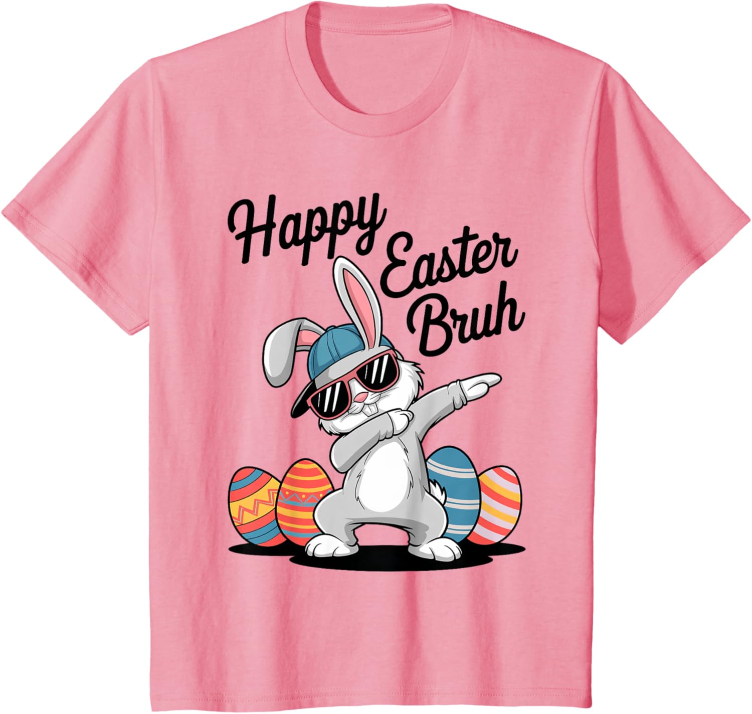 Happy Easter Day Bruh Bunny Dabbing Rabbit Eggs Toddler Kids T-Shirt